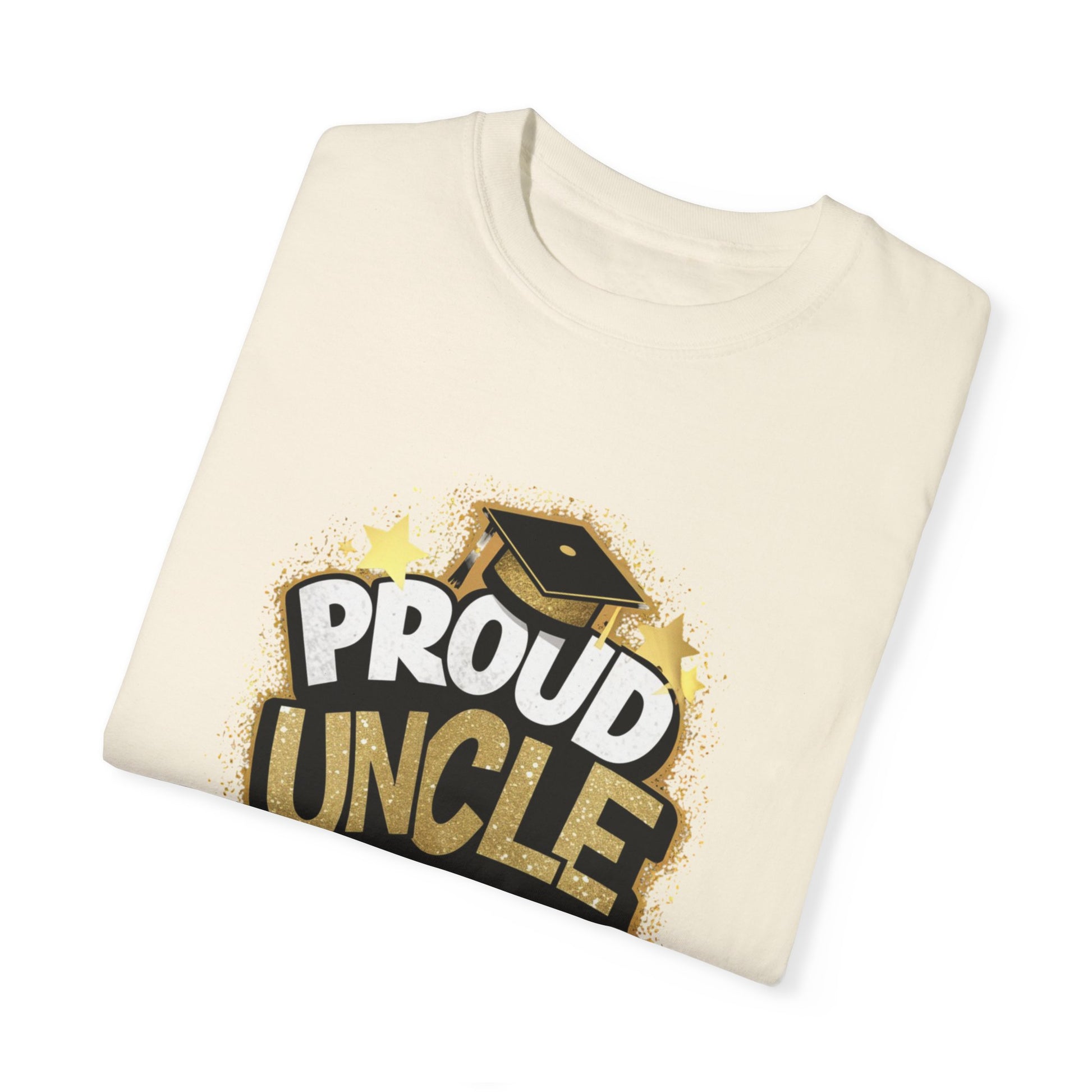 Proud Uncle of a 2024 Graduate Unisex Garment-dyed T-shirt Cotton Funny Humorous Graphic Soft Premium Unisex Men Women Ivory T-shirt Birthday Gift-44