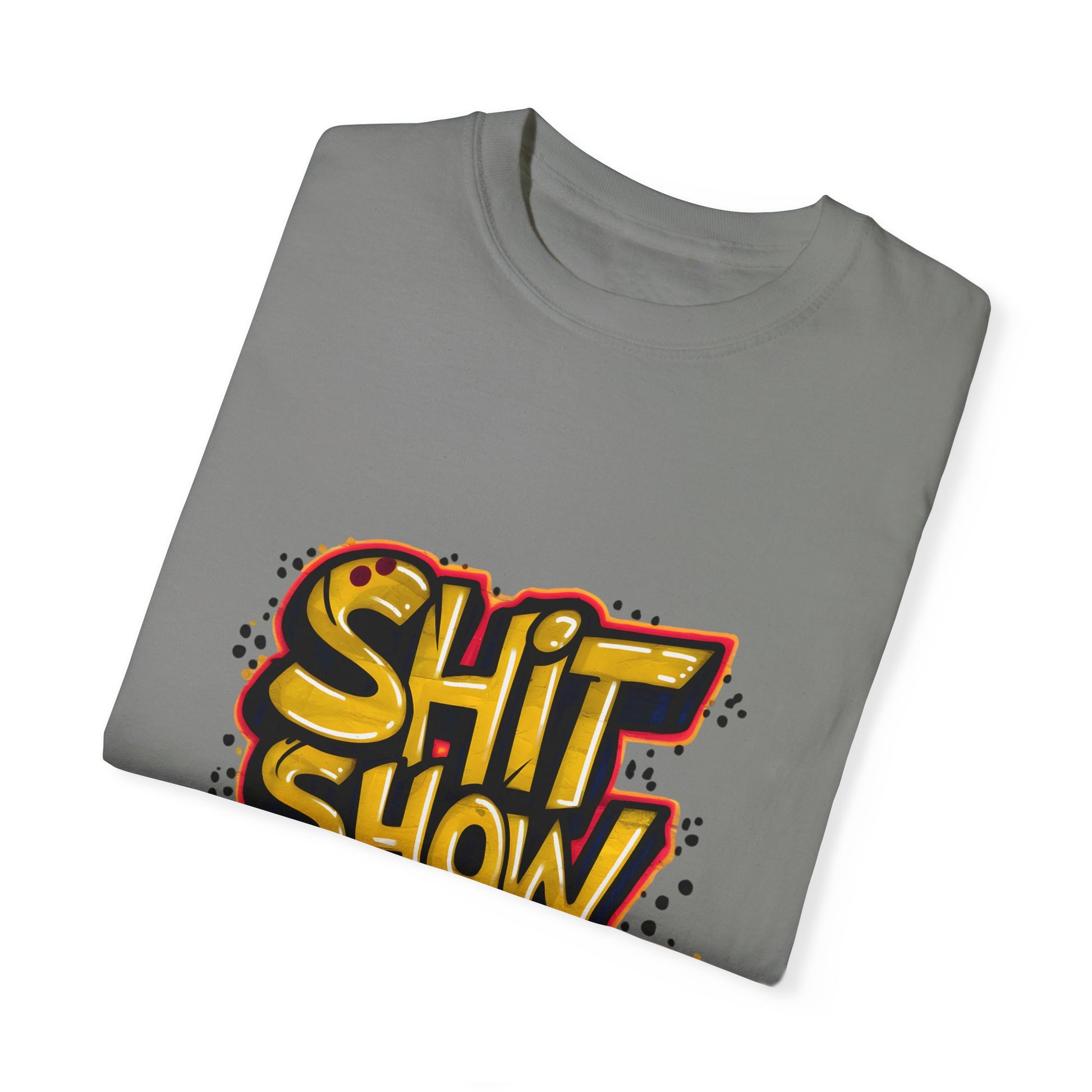 Shit Show Supervisor Urban Sarcastic Graphic Unisex Garment Dyed T-shirt Cotton Funny Humorous Graphic Soft Premium Unisex Men Women Granite T-shirt Birthday Gift-26