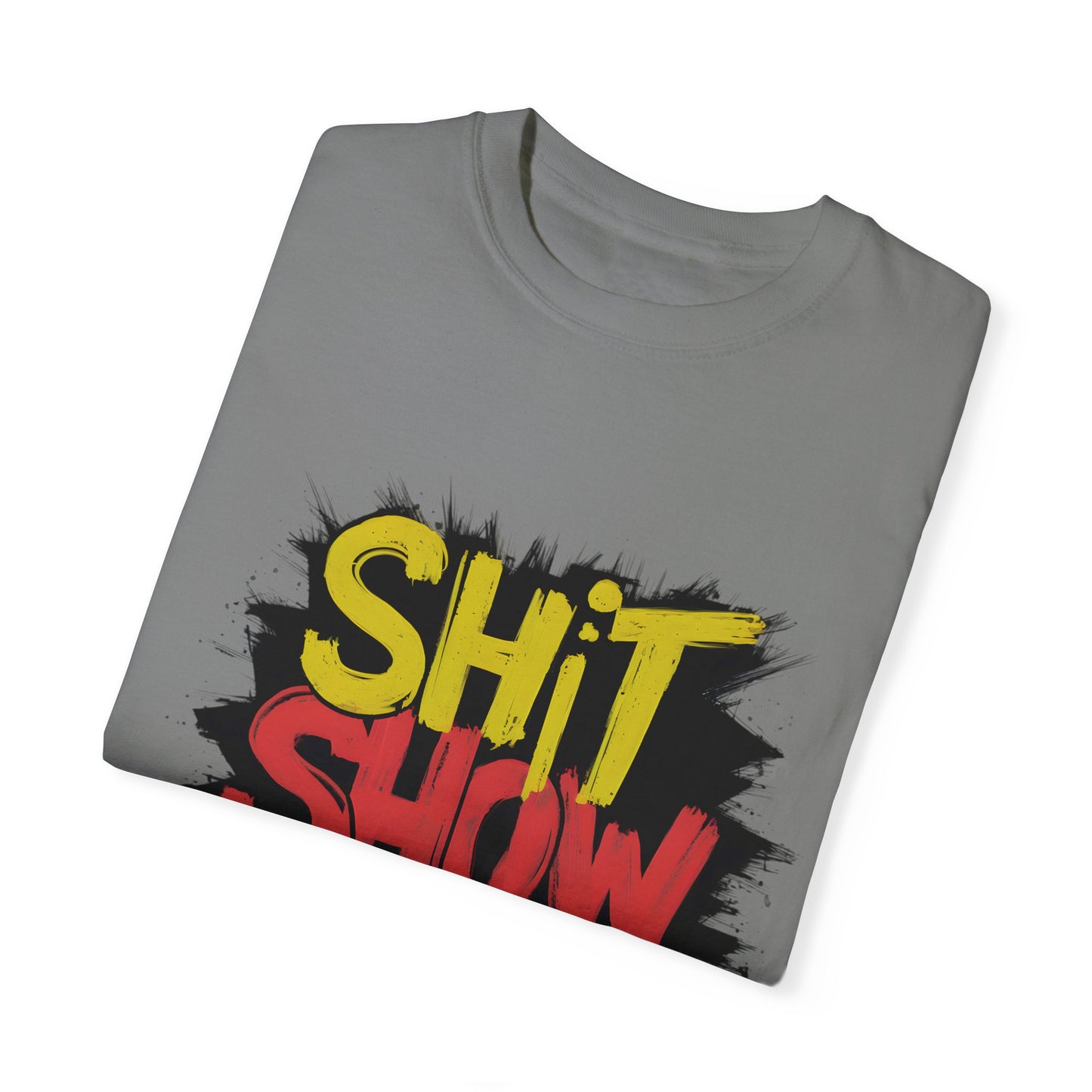 Shit Show Supervisor Urban Sarcastic Graphic Unisex Garment Dyed T-shirt Cotton Funny Humorous Graphic Soft Premium Unisex Men Women Grey T-shirt Birthday Gift-41
