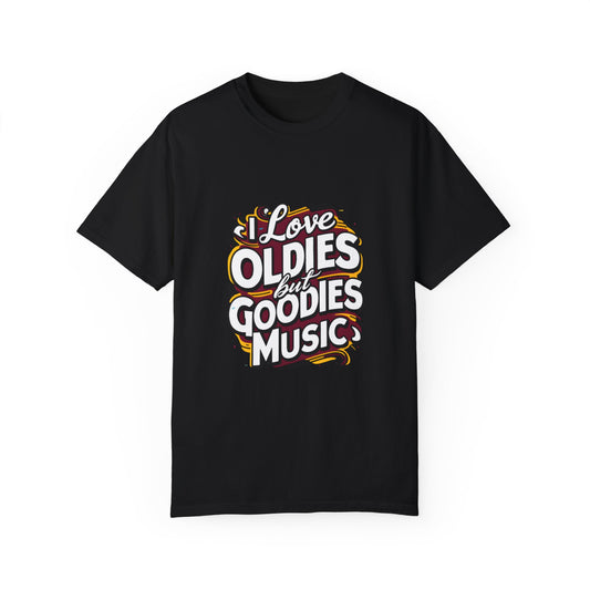 I Love Oldies but Goodies Music Urban Hip Hop Graphic Unisex Garment-dyed T-shirt Cotton Funny Humorous Graphic Soft Premium Unisex Men Women Black T-shirt Birthday Gift-1