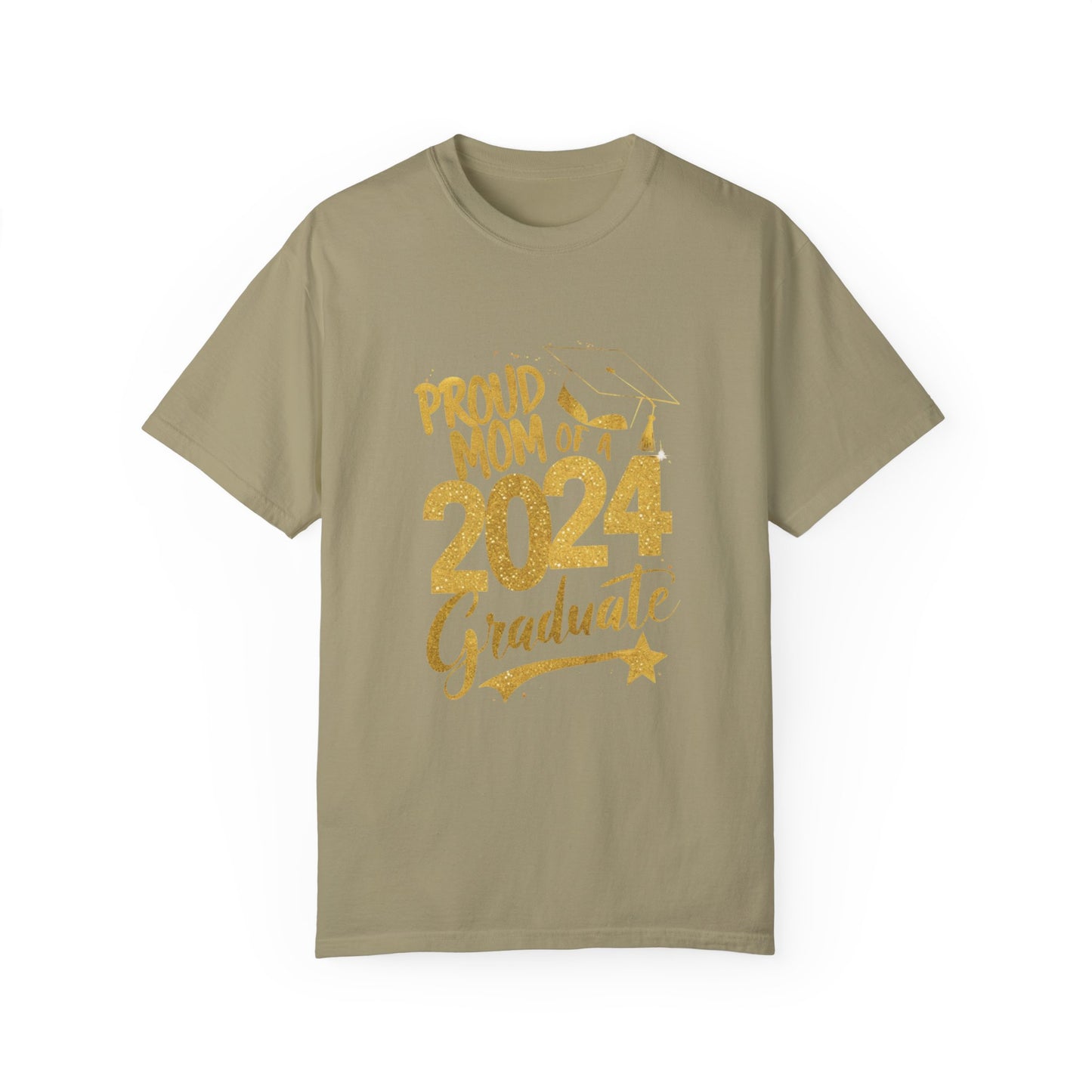 Proud of Mom 2024 Graduate Unisex Garment-dyed T-shirt Cotton Funny Humorous Graphic Soft Premium Unisex Men Women Khaki T-shirt Birthday Gift-11
