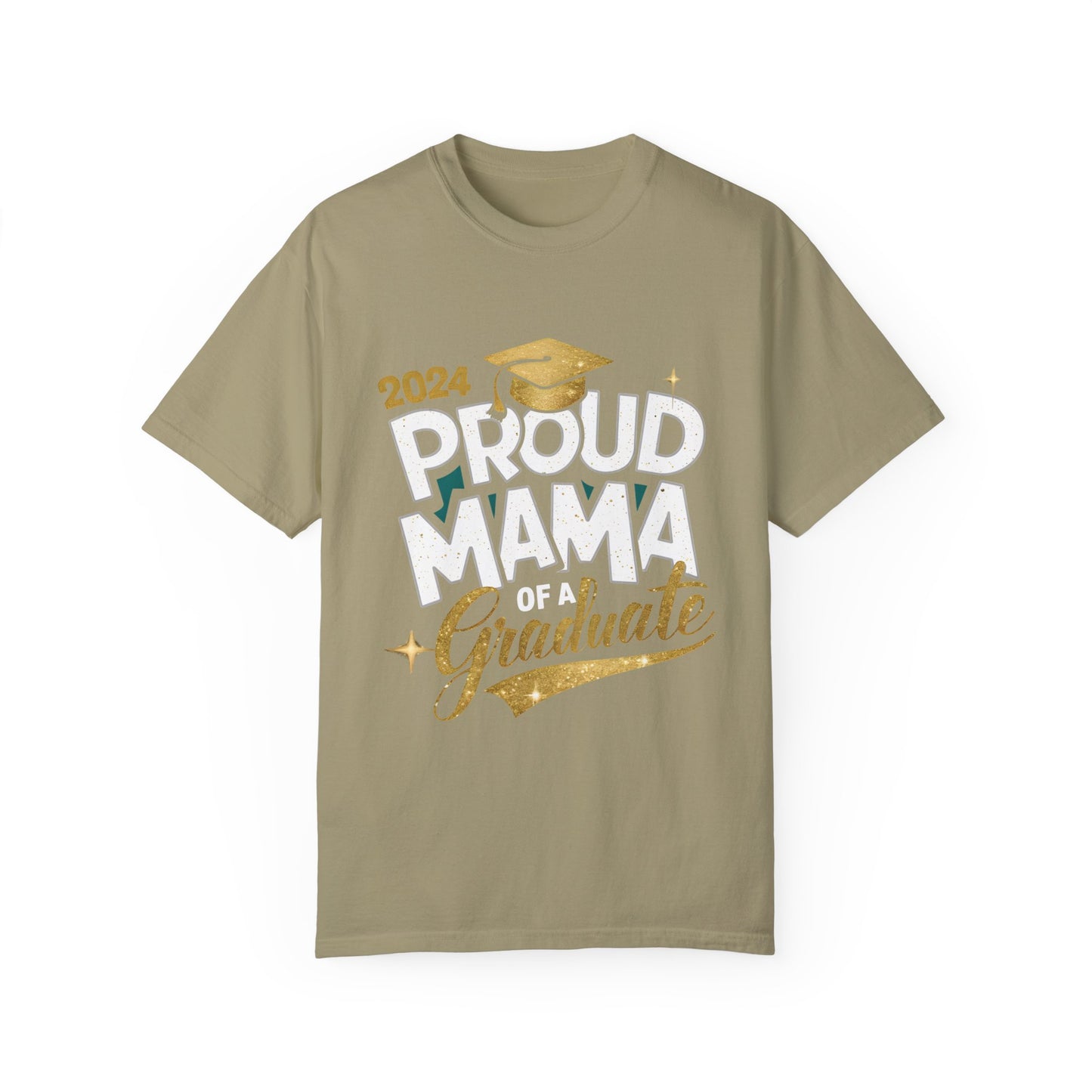 Proud Mama of a 2024 Graduate Unisex Garment-dyed T-shirt Cotton Funny Humorous Graphic Soft Premium Unisex Men Women Khaki T-shirt Birthday Gift-11