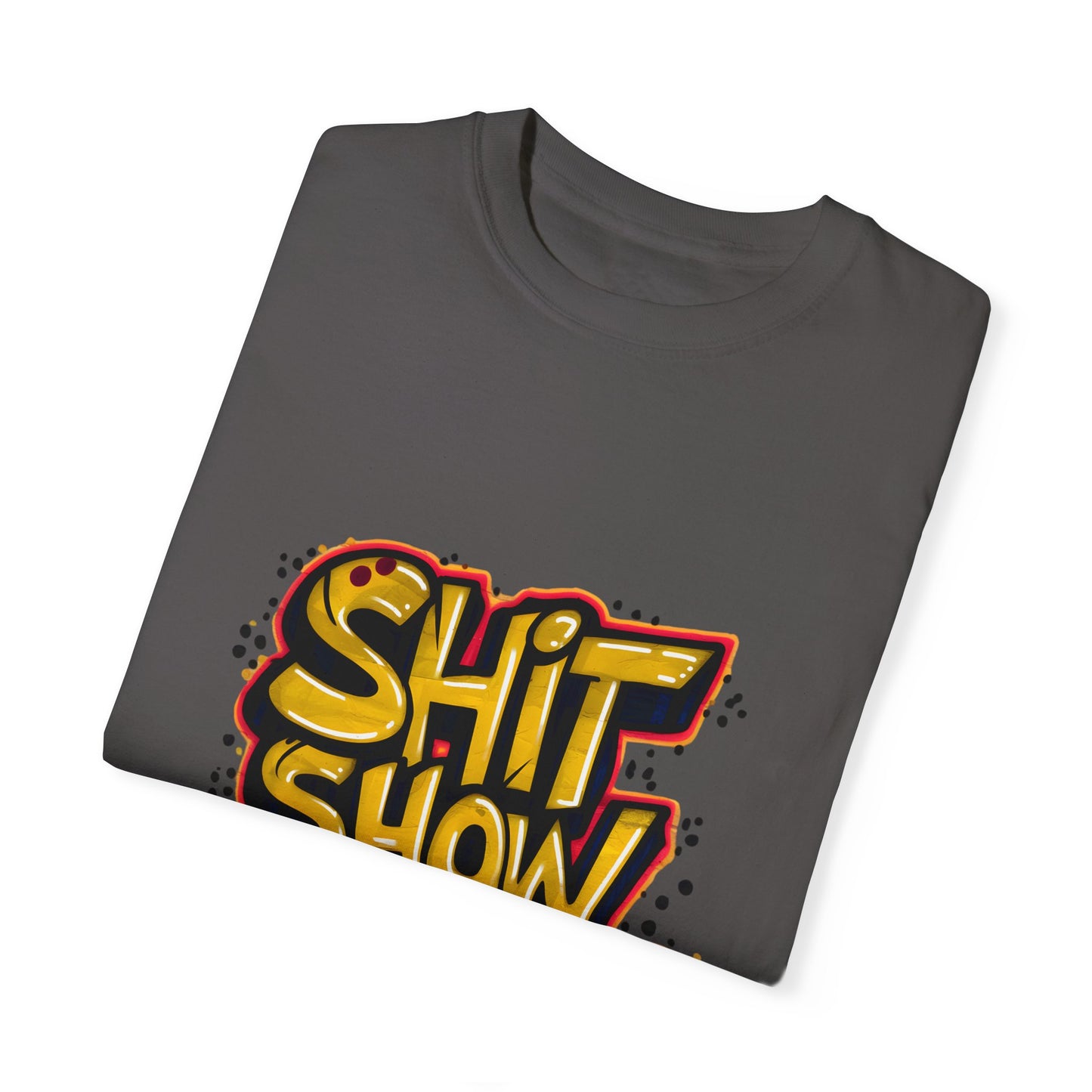 Shit Show Supervisor Urban Sarcastic Graphic Unisex Garment Dyed T-shirt Cotton Funny Humorous Graphic Soft Premium Unisex Men Women Graphite T-shirt Birthday Gift-38