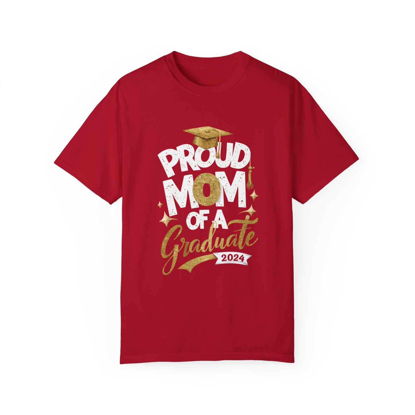 Proud Mom of a 2024 Graduate Unisex Garment-dyed T-shirt Cotton Funny Humorous Graphic Soft Premium Unisex Men Women Red T-shirt Birthday Gift-2