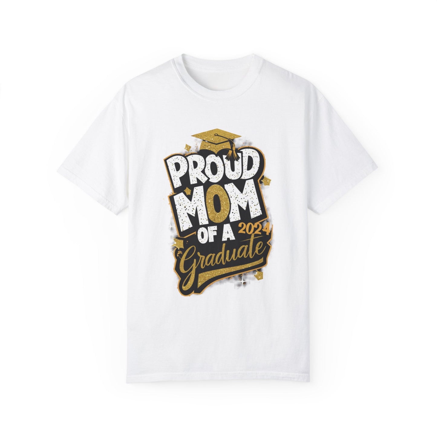 Proud Mom of a 2024 Graduate Unisex Garment-dyed T-shirt Cotton Funny Humorous Graphic Soft Premium Unisex Men Women White T-shirt Birthday Gift-3