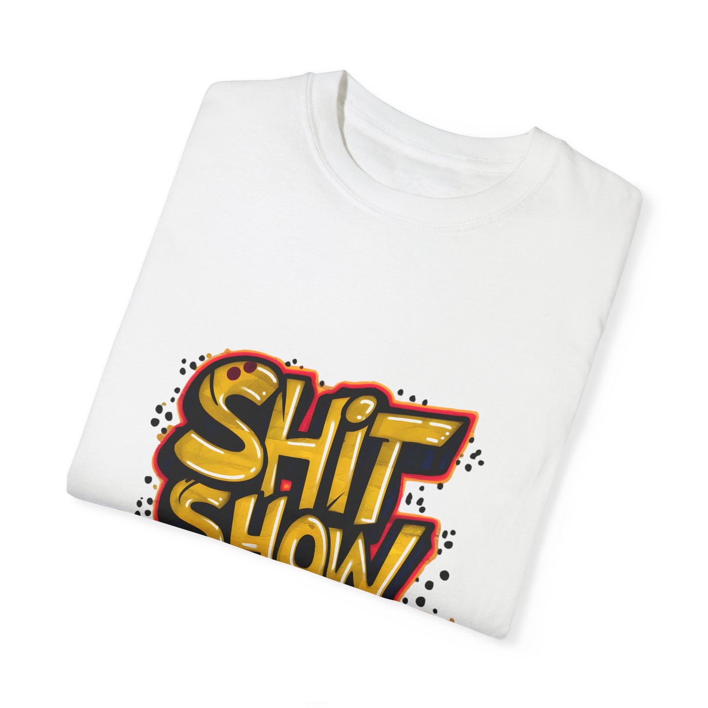 Shit Show Supervisor Urban Sarcastic Graphic Unisex Garment Dyed T-shirt Cotton Funny Humorous Graphic Soft Premium Unisex Men Women White T-shirt Birthday Gift-23