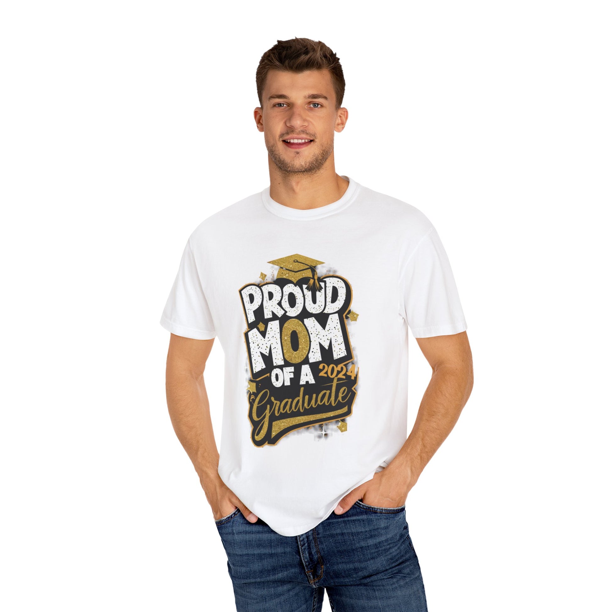 Proud Mom of a 2024 Graduate Unisex Garment-dyed T-shirt Cotton Funny Humorous Graphic Soft Premium Unisex Men Women White T-shirt Birthday Gift-24