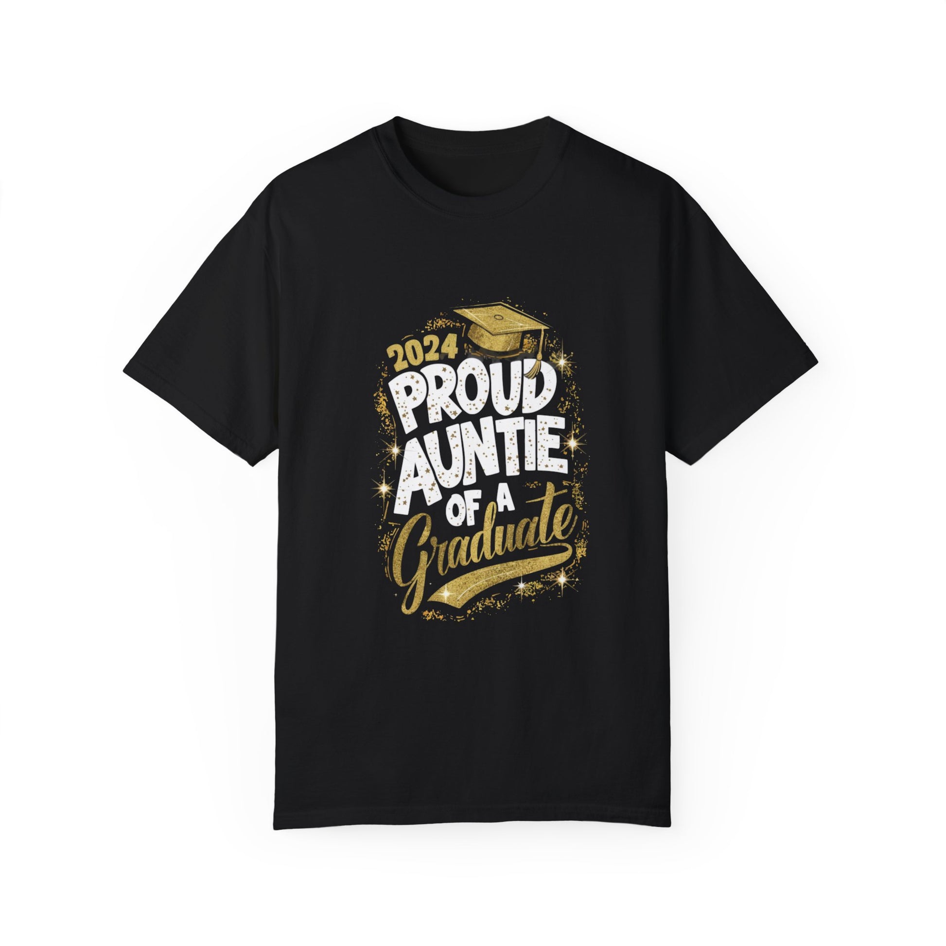 Proud Auntie of a 2024 Graduate Unisex Garment-dyed T-shirt Cotton Funny Humorous Graphic Soft Premium Unisex Men Women Black T-shirt Birthday Gift-1