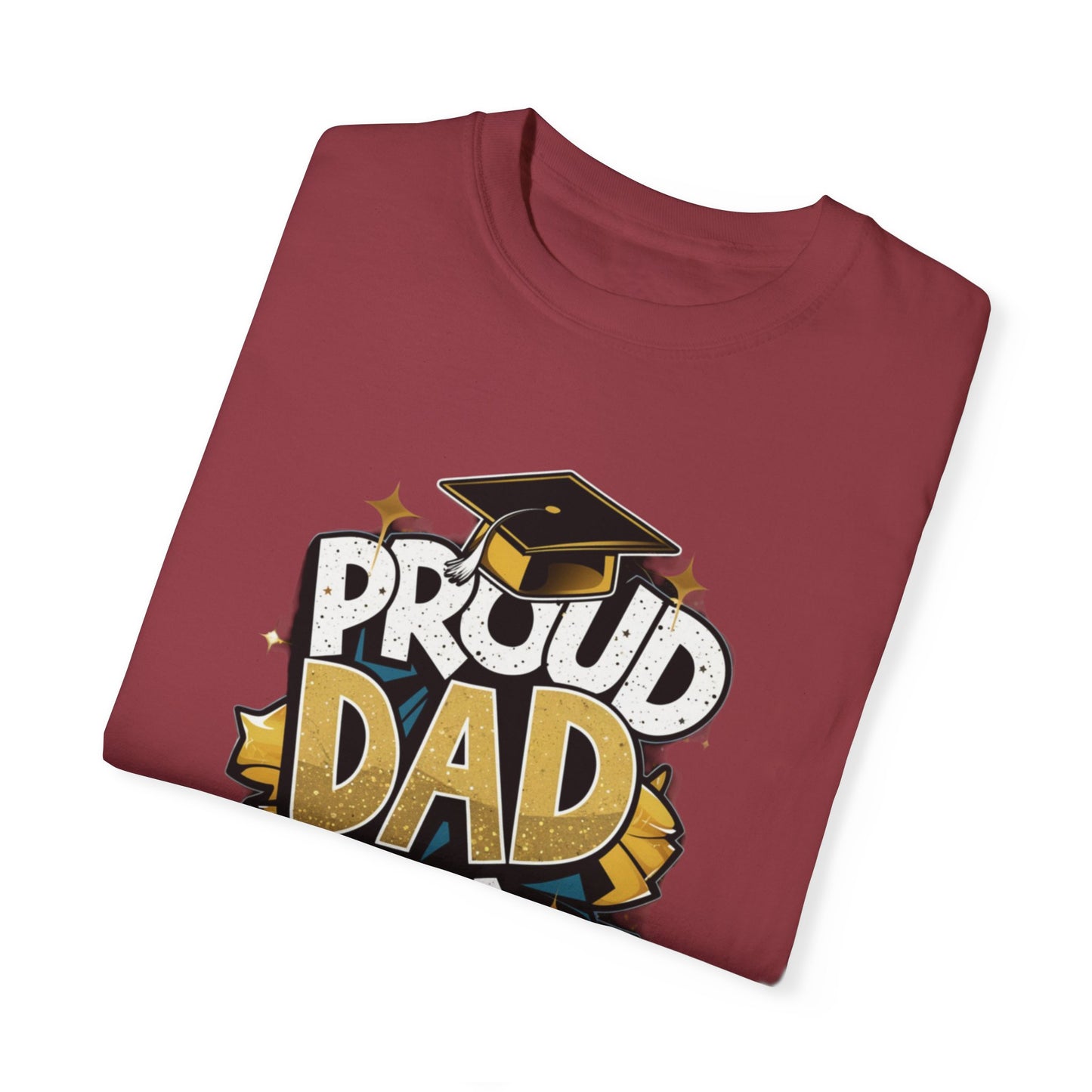 Proud Dad of a 2024 Graduate Unisex Garment-dyed T-shirt Cotton Funny Humorous Graphic Soft Premium Unisex Men Women Chili T-shirt Birthday Gift-35