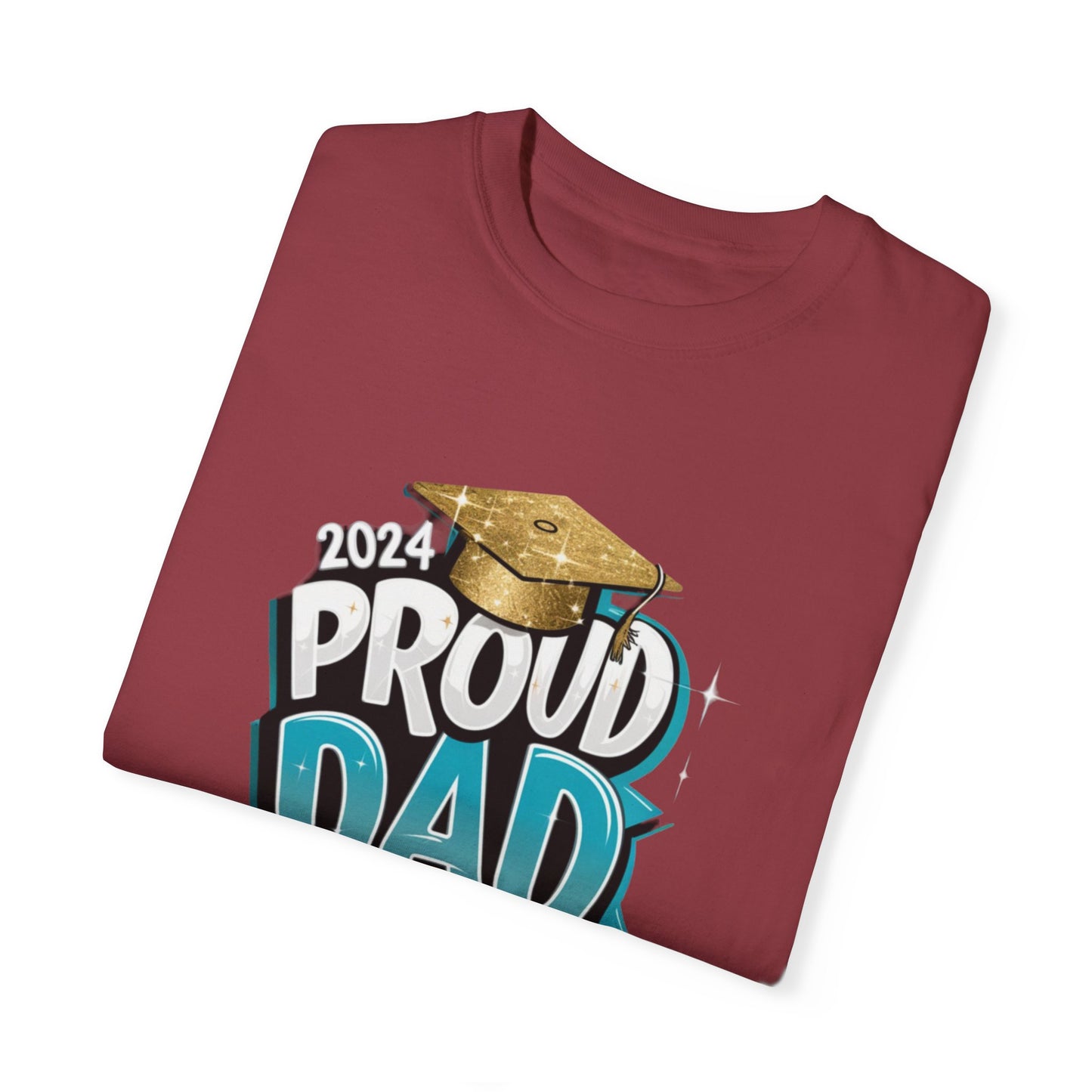 Proud Dad of a 2024 Graduate Unisex Garment-dyed T-shirt Cotton Funny Humorous Graphic Soft Premium Unisex Men Women Chili T-shirt Birthday Gift-35