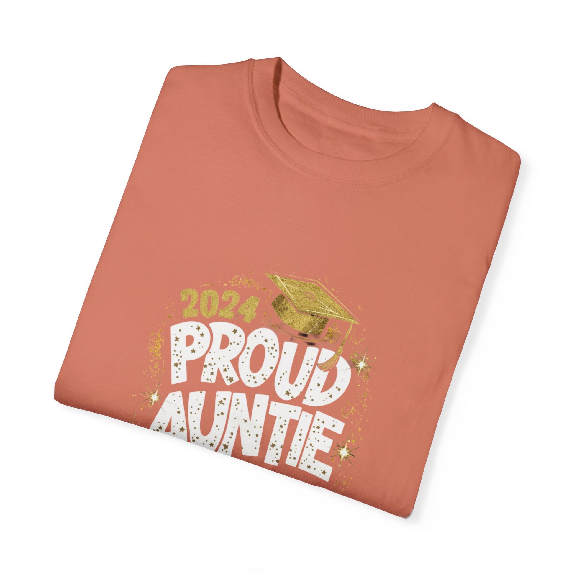 Proud Auntie of a 2024 Graduate Unisex Garment-dyed T-shirt Cotton Funny Humorous Graphic Soft Premium Unisex Men Women Terracotta T-shirt Birthday Gift-55