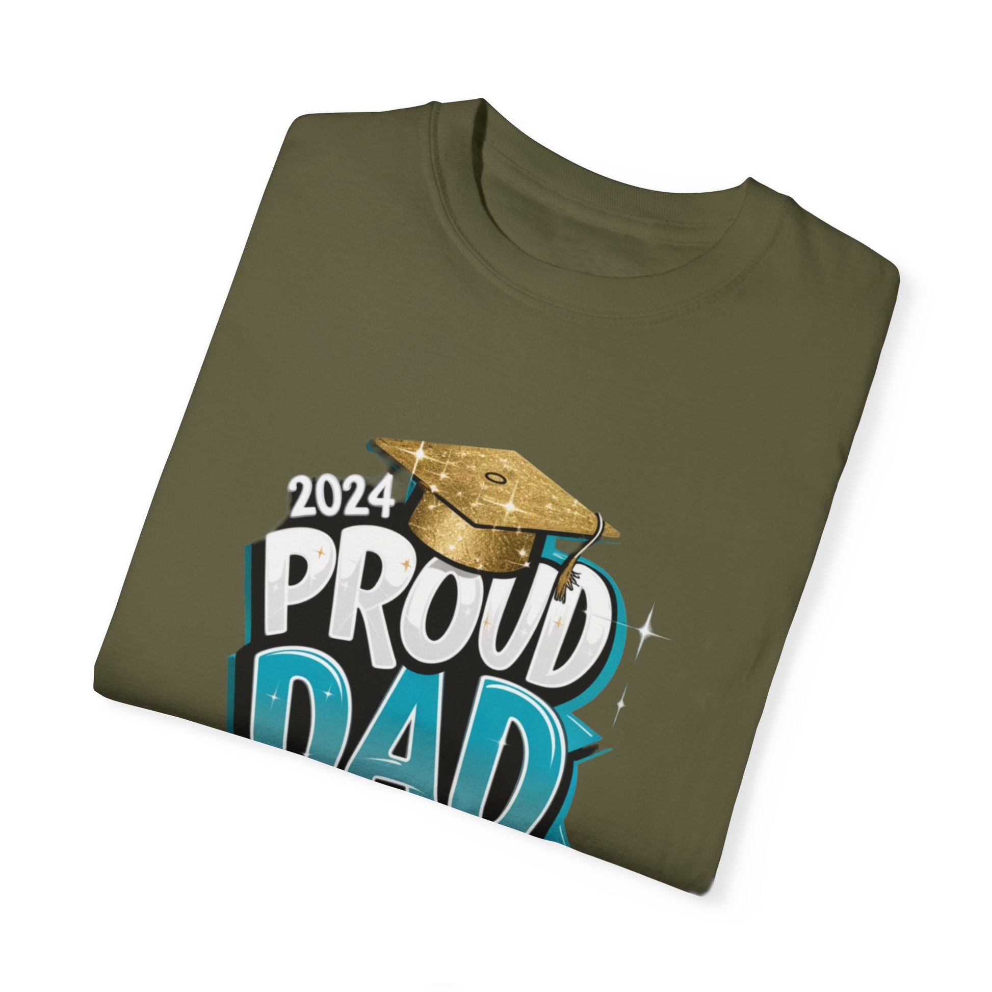 Proud Dad of a 2024 Graduate Unisex Garment-dyed T-shirt Cotton Funny Humorous Graphic Soft Premium Unisex Men Women Sage T-shirt Birthday Gift-53