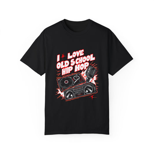 I Love Old School Hip Hop Graphic Unisex Garment-dyed T-shirt Cotton Funny Humorous Graphic Soft Premium Unisex Men Women Black T-shirt Birthday Gift-1