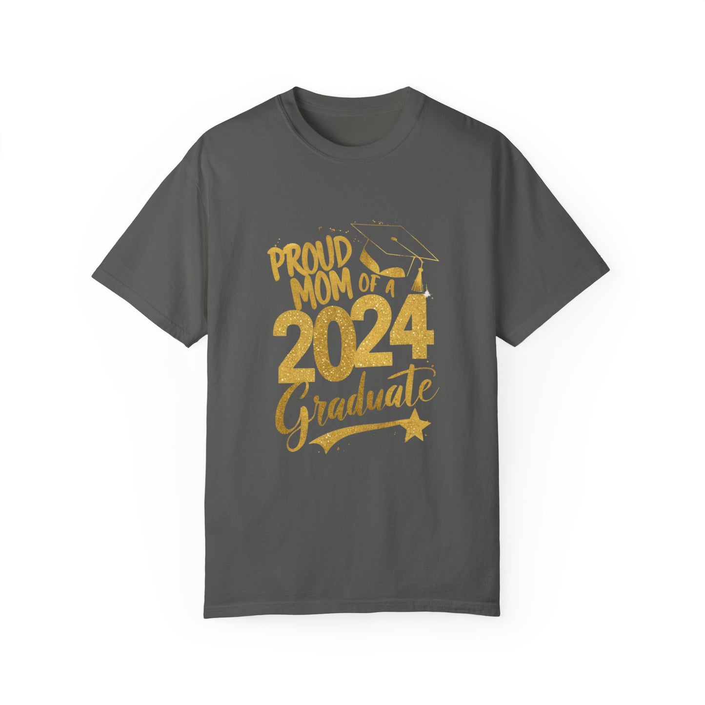 Proud of Mom 2024 Graduate Unisex Garment-dyed T-shirt Cotton Funny Humorous Graphic Soft Premium Unisex Men Women Pepper T-shirt Birthday Gift-12