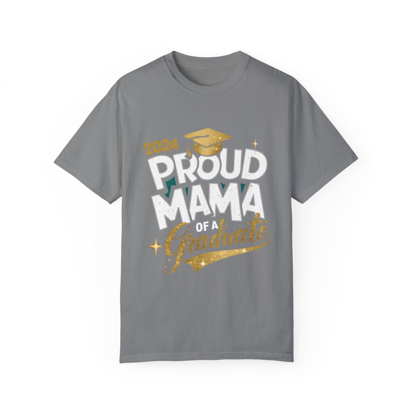 Proud Mama of a 2024 Graduate Unisex Garment-dyed T-shirt Cotton Funny Humorous Graphic Soft Premium Unisex Men Women Grey T-shirt Birthday Gift-9