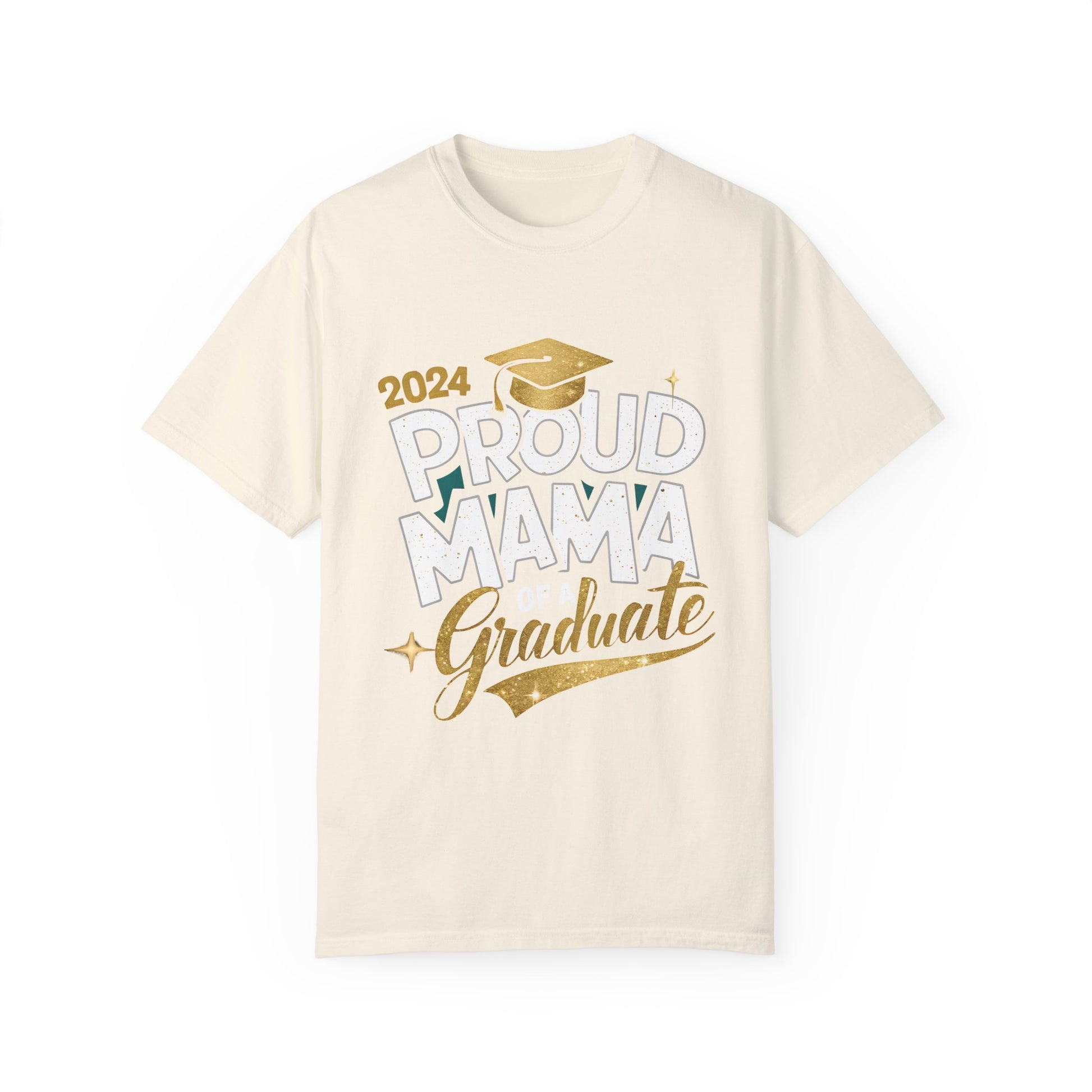 Proud Mama of a 2024 Graduate Unisex Garment-dyed T-shirt Cotton Funny Humorous Graphic Soft Premium Unisex Men Women Ivory T-shirt Birthday Gift-10