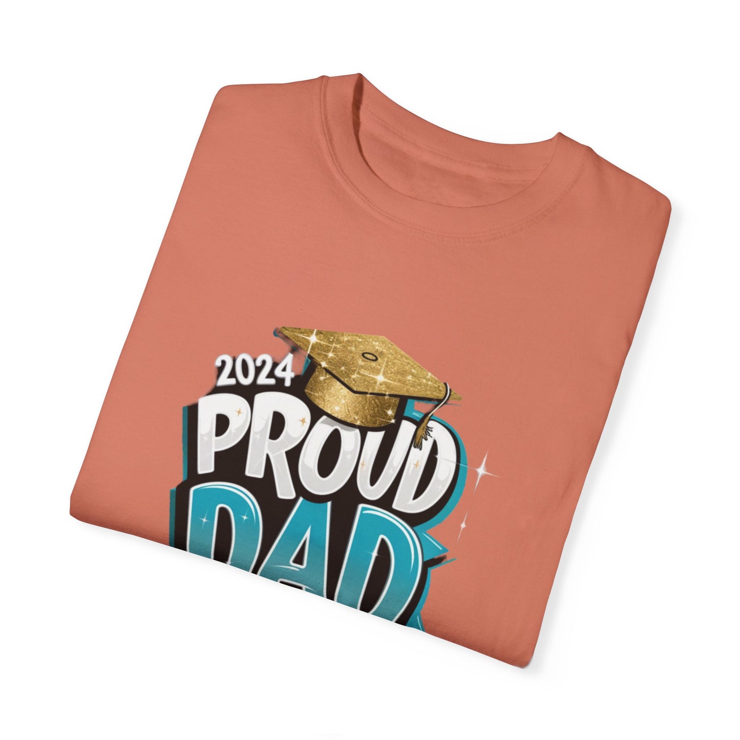 Proud Dad of a 2024 Graduate Unisex Garment-dyed T-shirt Cotton Funny Humorous Graphic Soft Premium Unisex Men Women Terracotta T-shirt Birthday Gift-56