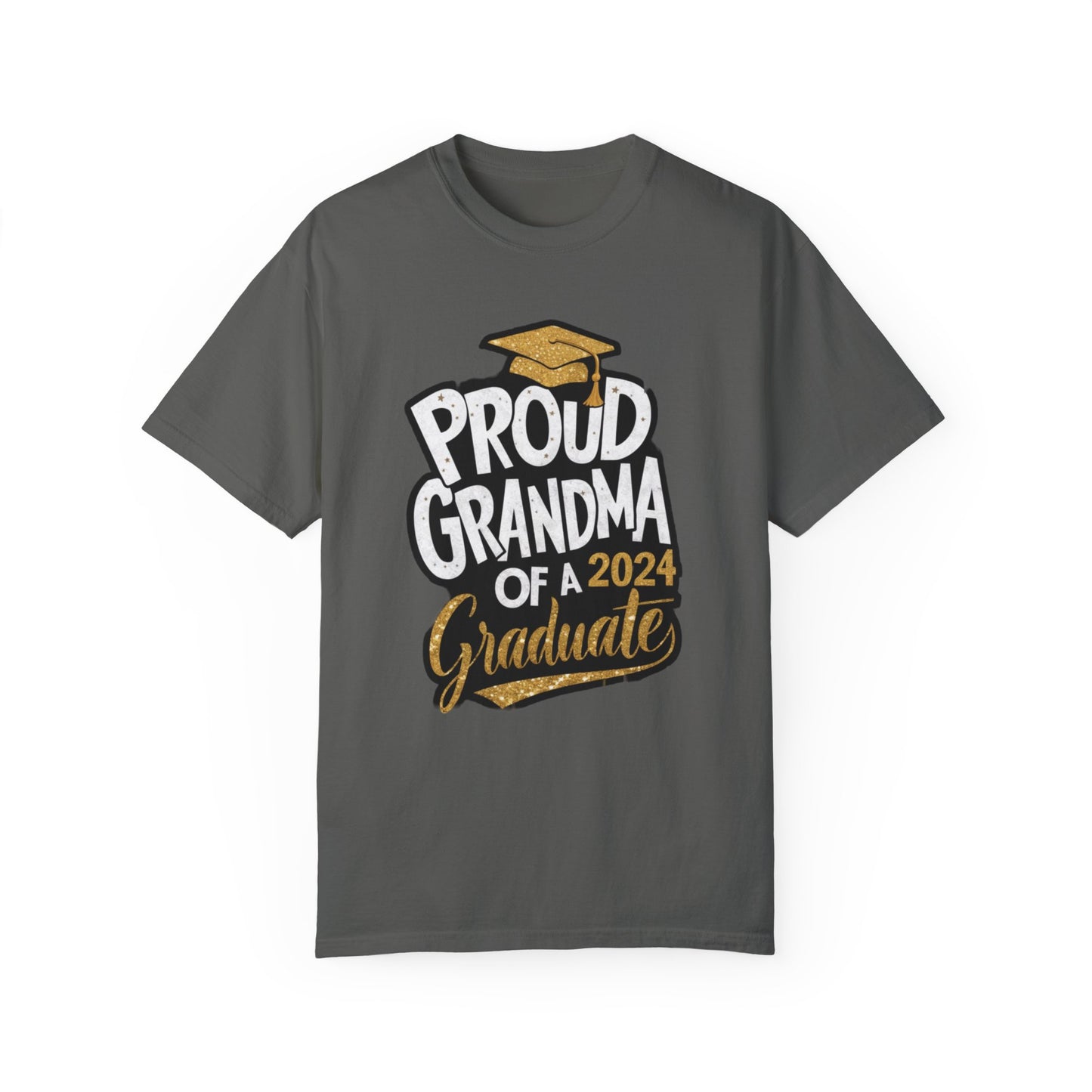 Proud of Grandma 2024 Graduate Unisex Garment-dyed T-shirt Cotton Funny Humorous Graphic Soft Premium Unisex Men Women Pepper T-shirt Birthday Gift-12