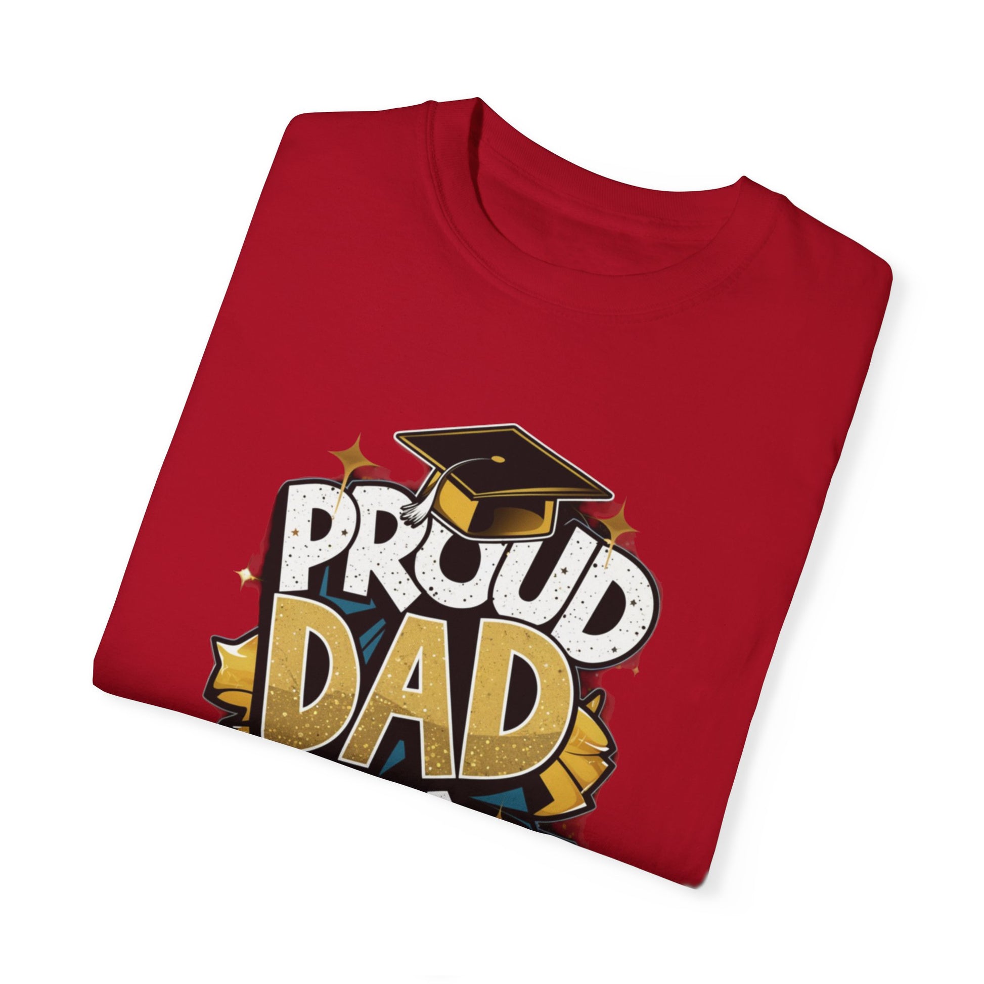 Proud Dad of a 2024 Graduate Unisex Garment-dyed T-shirt Cotton Funny Humorous Graphic Soft Premium Unisex Men Women Red T-shirt Birthday Gift-20