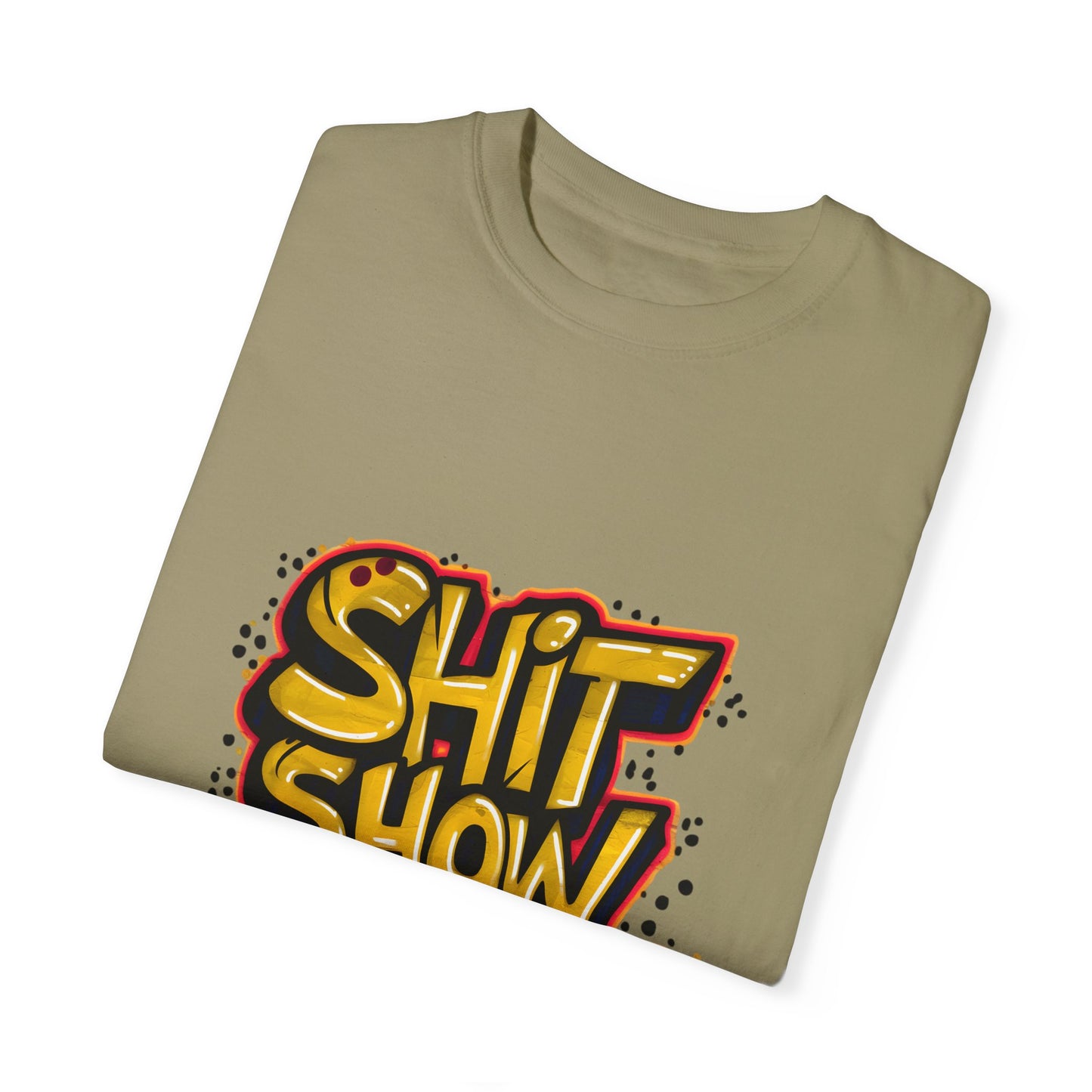 Shit Show Supervisor Urban Sarcastic Graphic Unisex Garment Dyed T-shirt Cotton Funny Humorous Graphic Soft Premium Unisex Men Women Khaki T-shirt Birthday Gift-47