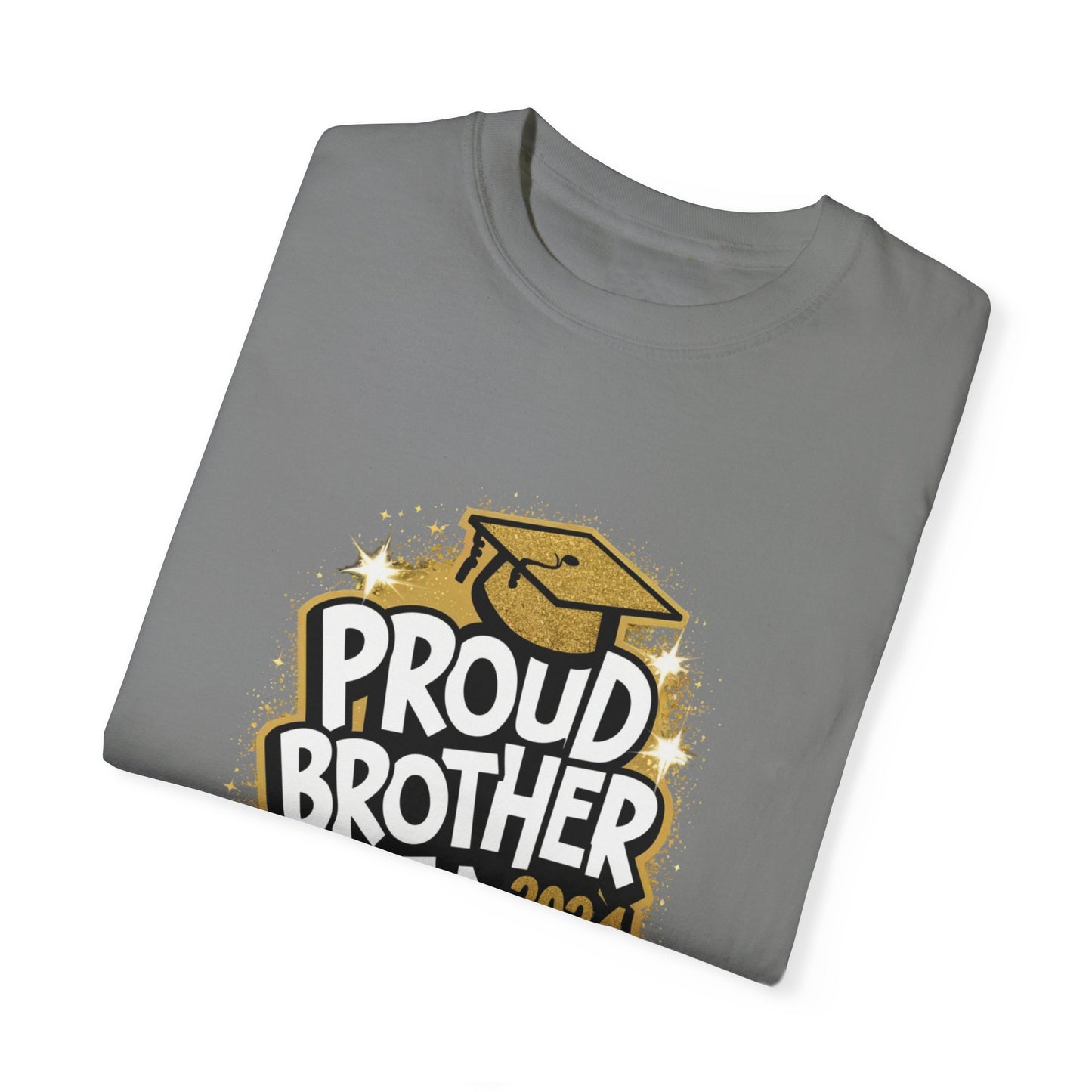 Proud Brother of a 2024 Graduate Unisex Garment-dyed T-shirt Cotton Funny Humorous Graphic Soft Premium Unisex Men Women Grey T-shirt Birthday Gift-41