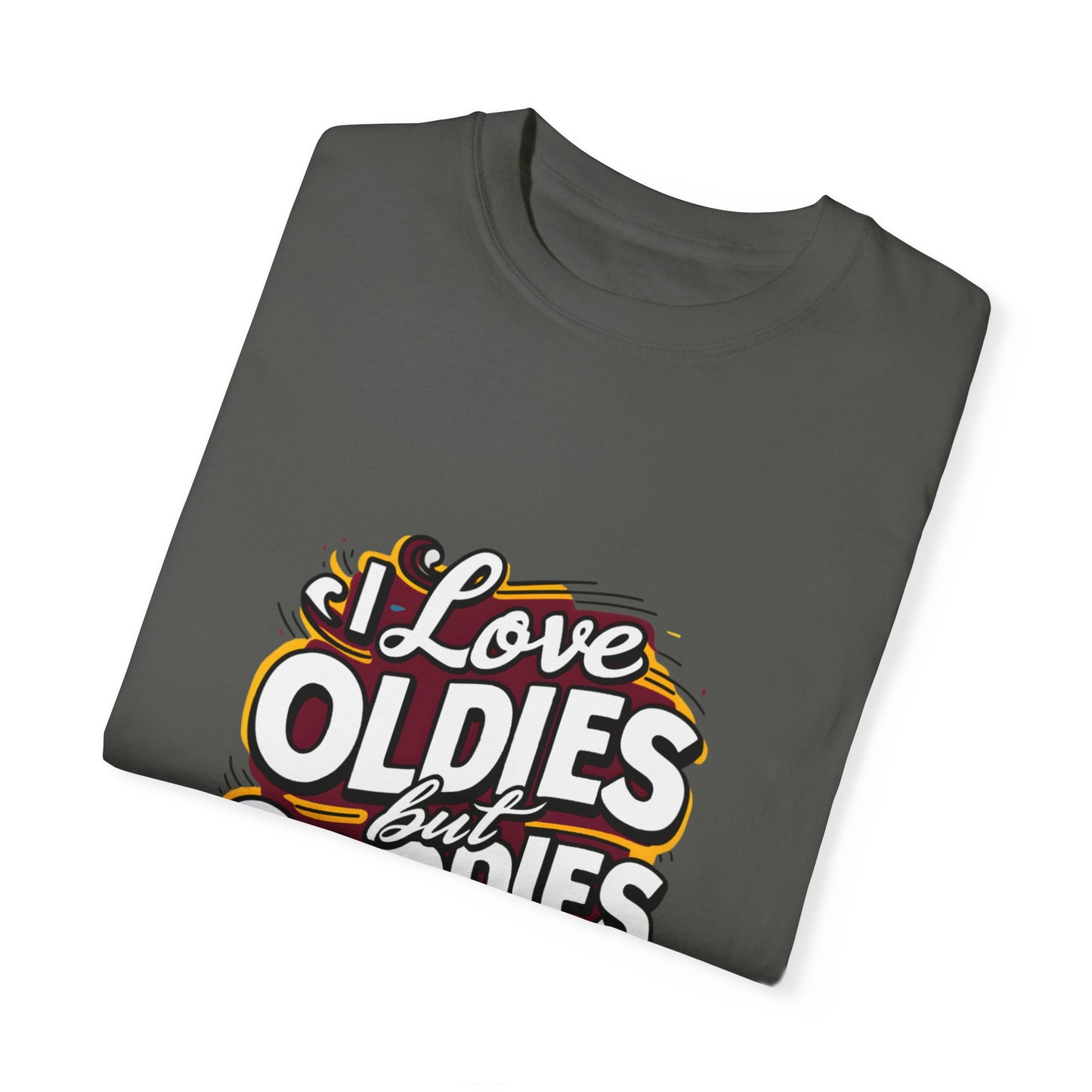 I Love Oldies but Goodies Music Urban Hip Hop Graphic Unisex Garment-dyed T-shirt Cotton Funny Humorous Graphic Soft Premium Unisex Men Women Pepper T-shirt Birthday Gift-50