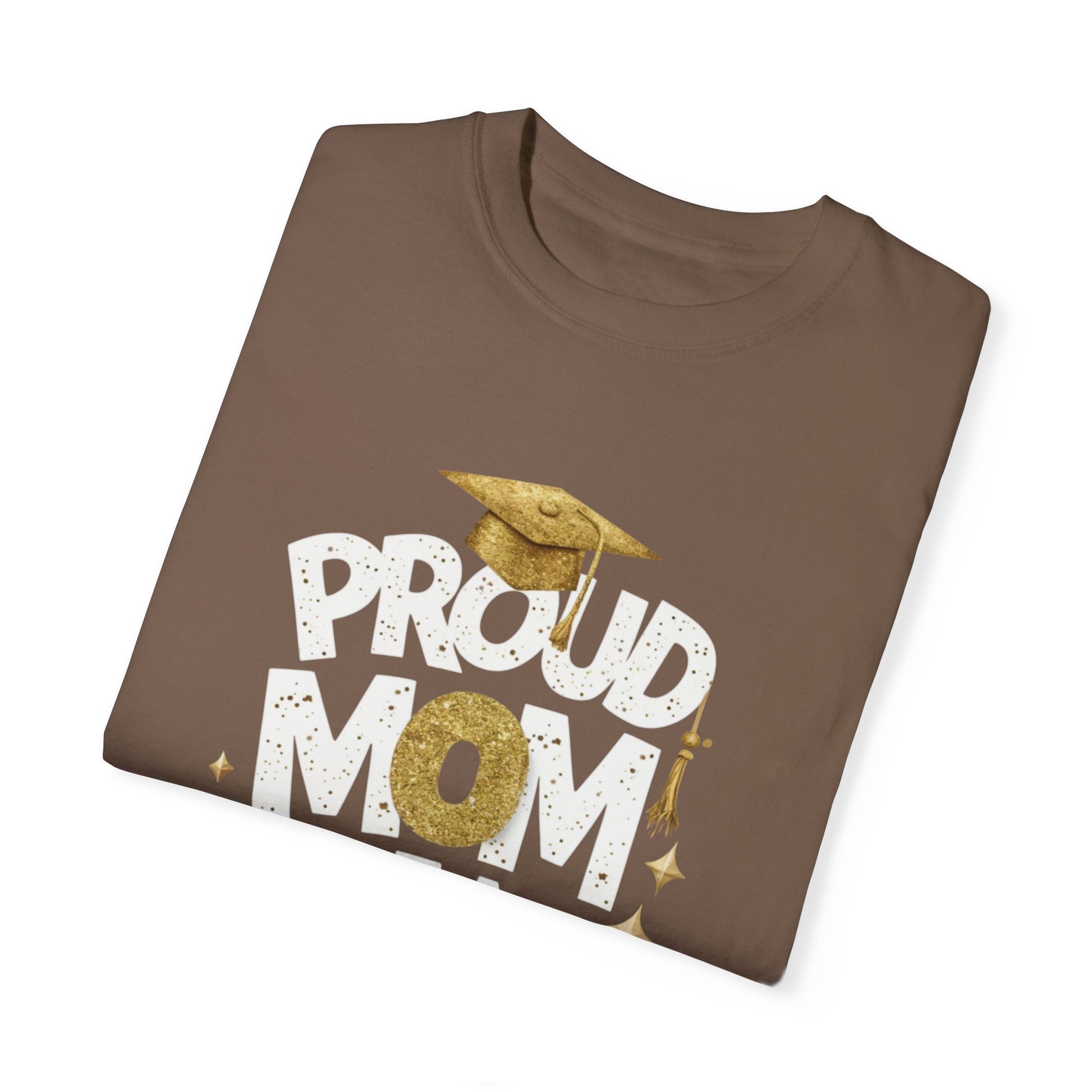 Proud Mom of a 2024 Graduate Unisex Garment-dyed T-shirt Cotton Funny Humorous Graphic Soft Premium Unisex Men Women Espresso T-shirt Birthday Gift-59