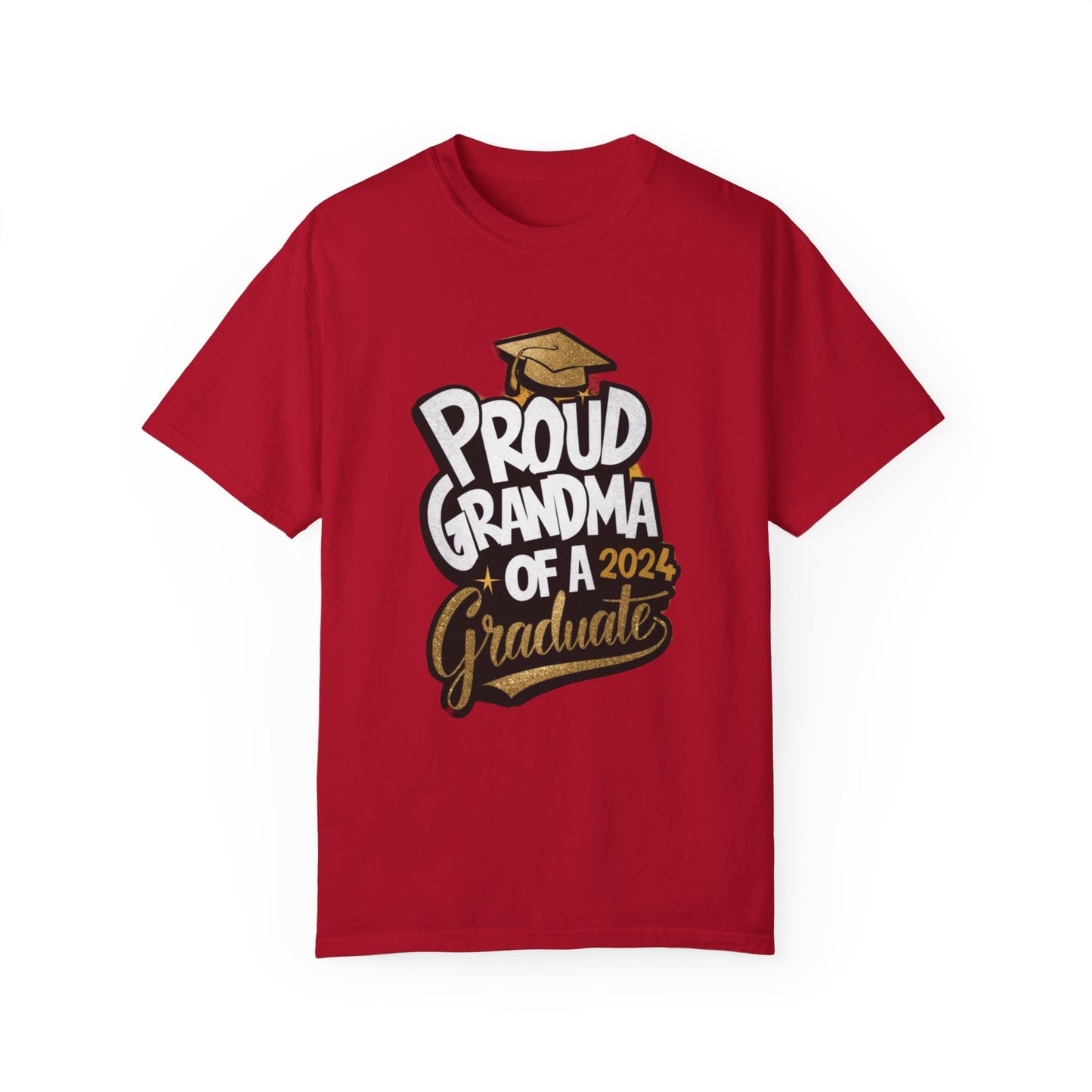 Proud of Grandma 2024 Graduate Unisex Garment-dyed T-shirt Cotton Funny Humorous Graphic Soft Premium Unisex Men Women Red T-shirt Birthday Gift-2