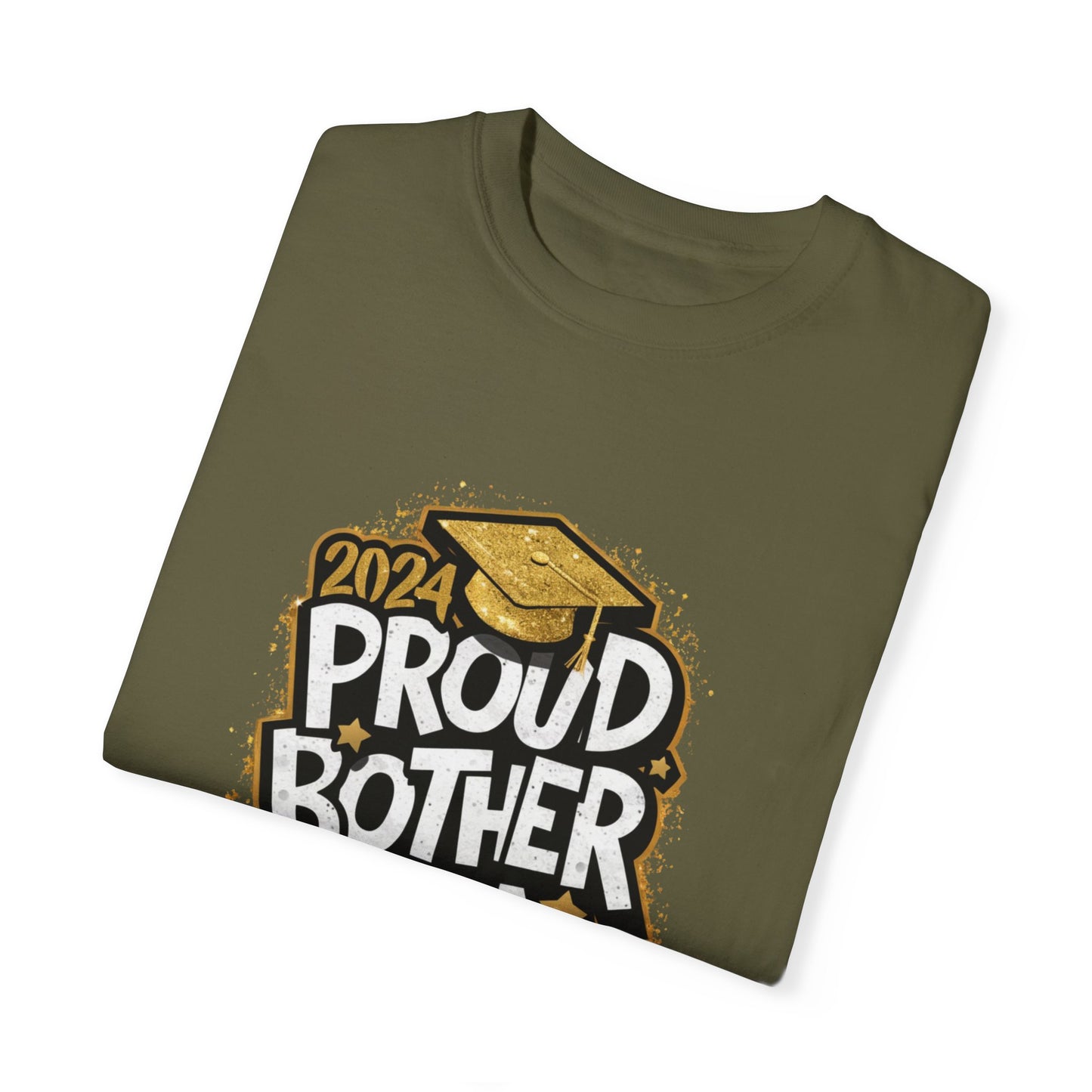 Proud Brother of a 2024 Graduate Unisex Garment-dyed T-shirt Cotton Funny Humorous Graphic Soft Premium Unisex Men Women Sage T-shirt Birthday Gift-53