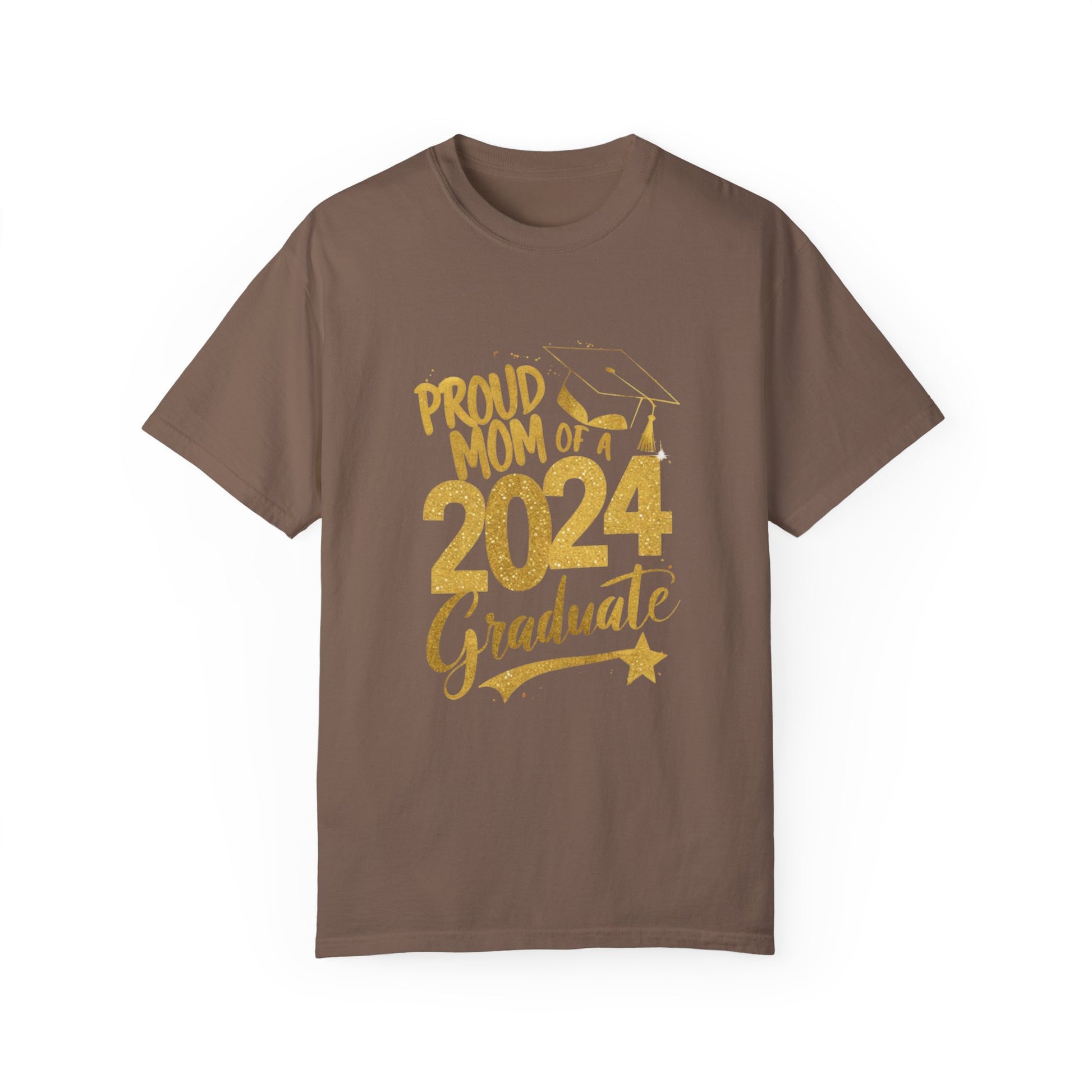 Proud of Mom 2024 Graduate Unisex Garment-dyed T-shirt Cotton Funny Humorous Graphic Soft Premium Unisex Men Women Espresso T-shirt Birthday Gift-15