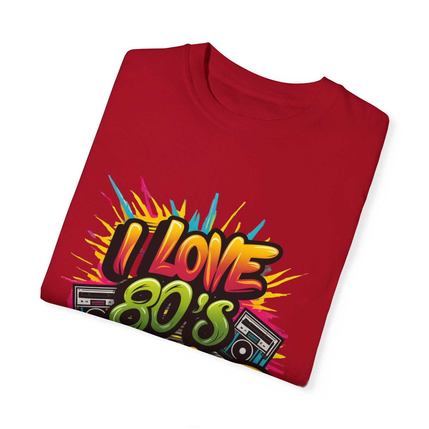 I Love 80's Hip Hop Graphic Unisex Garment-dyed T-shirt Cotton Funny Humorous Graphic Soft Premium Unisex Men Women Red T-shirt Birthday Gift-20