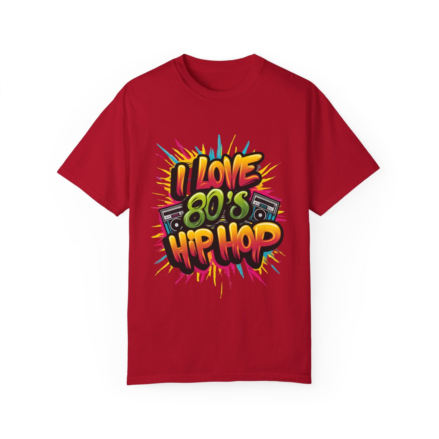 I Love 80's Hip Hop Graphic Unisex Garment-dyed T-shirt Cotton Funny Humorous Graphic Soft Premium Unisex Men Women Red T-shirt Birthday Gift-2