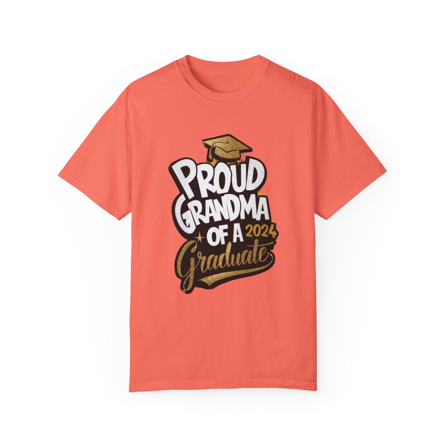 Proud of Grandma 2024 Graduate Unisex Garment-dyed T-shirt Cotton Funny Humorous Graphic Soft Premium Unisex Men Women Bright Salmon T-shirt Birthday Gift-6
