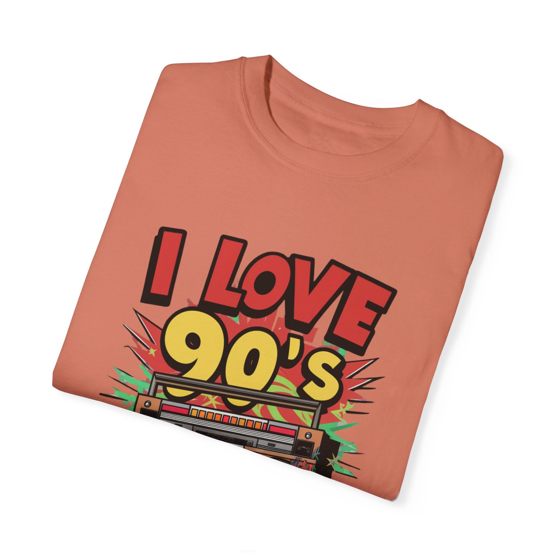 I Love 90's Hip Hop Graphic Unisex Garment-dyed T-shirt Cotton Funny Humorous Graphic Soft Premium Unisex Men Women Terracotta T-shirt Birthday Gift-56