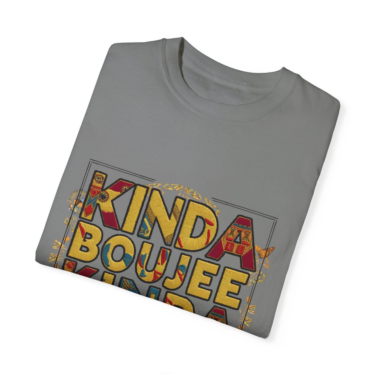 Kinda Boujee Kinda Broke Urban Sarcastic Graphic Unisex Garment Dyed T-shirt Cotton Funny Humorous Graphic Soft Premium Unisex Men Women Grey T-shirt Birthday Gift-41