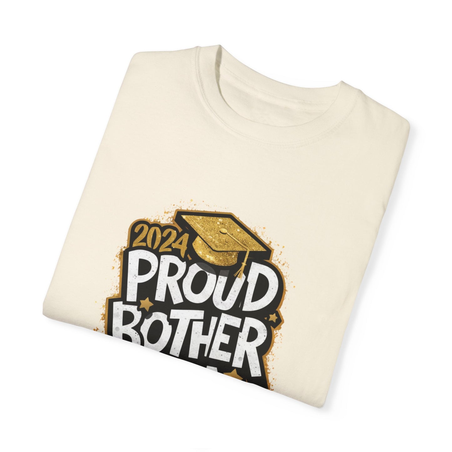 Proud Brother of a 2024 Graduate Unisex Garment-dyed T-shirt Cotton Funny Humorous Graphic Soft Premium Unisex Men Women Ivory T-shirt Birthday Gift-44