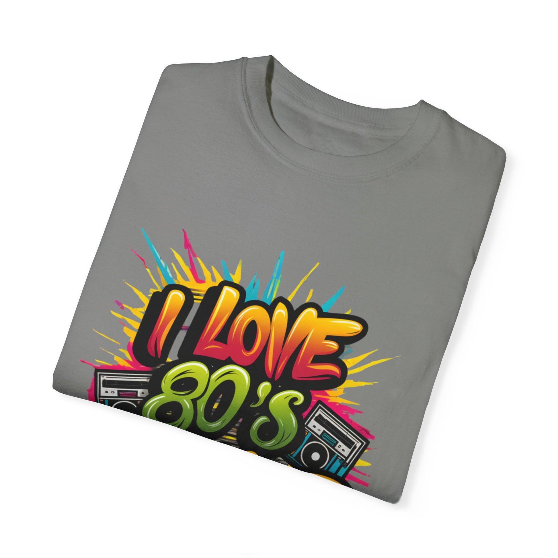 I Love 80's Hip Hop Graphic Unisex Garment-dyed T-shirt Cotton Funny Humorous Graphic Soft Premium Unisex Men Women Granite T-shirt Birthday Gift-26