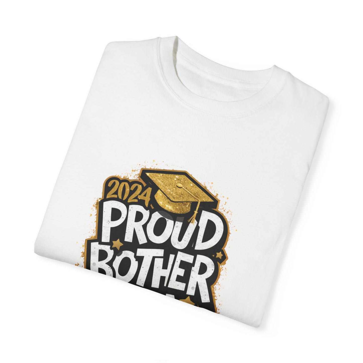 Proud Brother of a 2024 Graduate Unisex Garment-dyed T-shirt Cotton Funny Humorous Graphic Soft Premium Unisex Men Women White T-shirt Birthday Gift-23