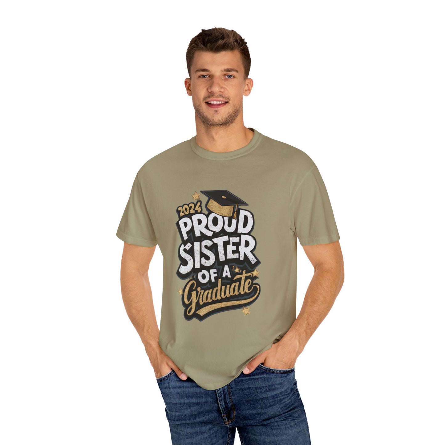 Proud Sister of a 2024 Graduate Unisex Garment-dyed T-shirt Cotton Funny Humorous Graphic Soft Premium Unisex Men Women Khaki T-shirt Birthday Gift-48