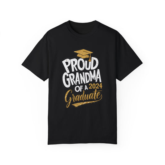 Proud of Grandma 2024 Graduate Unisex Garment-dyed T-shirt Cotton Funny Humorous Graphic Soft Premium Unisex Men Women Black T-shirt Birthday Gift-1