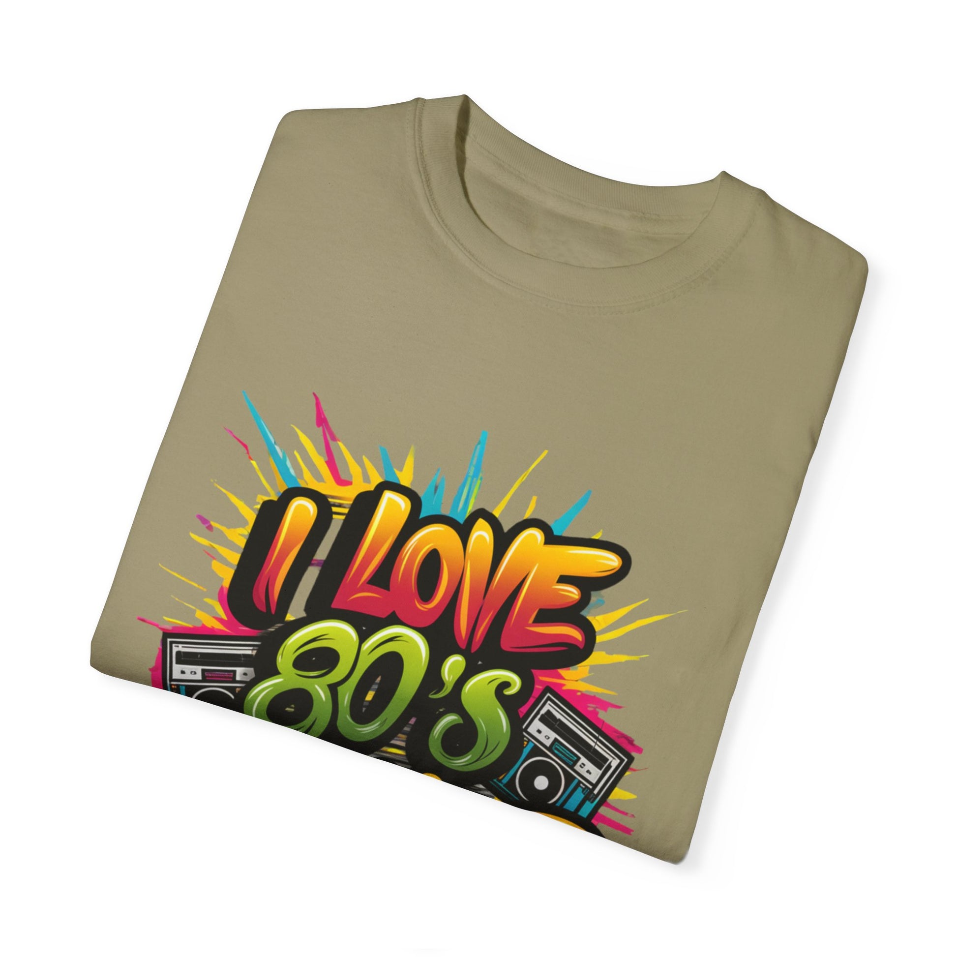 I Love 80's Hip Hop Graphic Unisex Garment-dyed T-shirt Cotton Funny Humorous Graphic Soft Premium Unisex Men Women Khaki T-shirt Birthday Gift-47