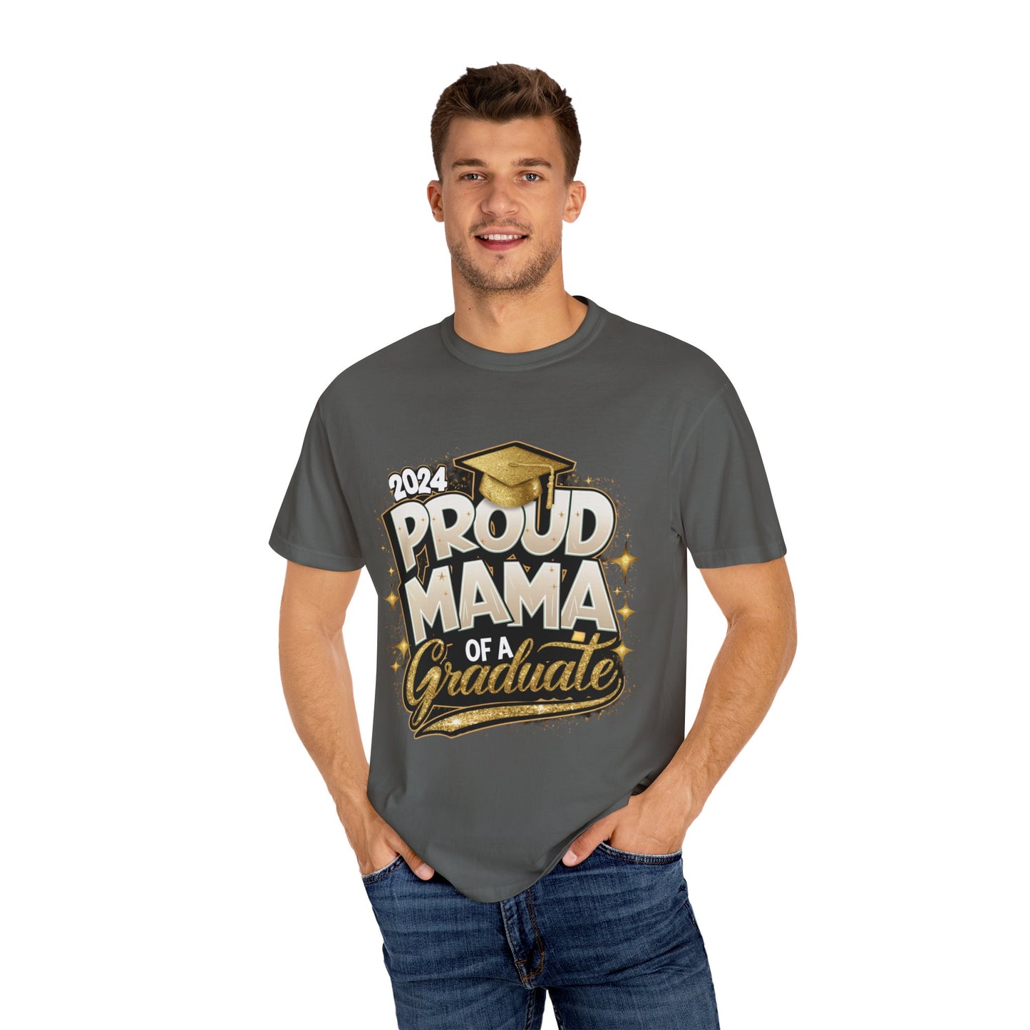 Proud Mama of a 2024 Graduate Unisex Garment-dyed T-shirt Cotton Funny Humorous Graphic Soft Premium Unisex Men Women Pepper T-shirt Birthday Gift-51