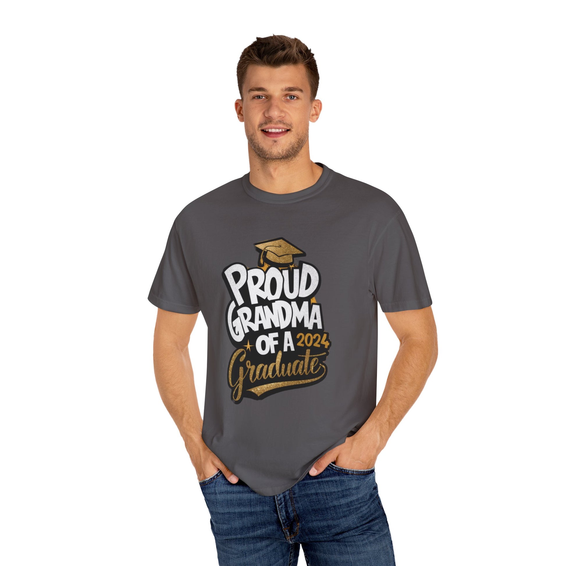 Proud of Grandma 2024 Graduate Unisex Garment-dyed T-shirt Cotton Funny Humorous Graphic Soft Premium Unisex Men Women Graphite T-shirt Birthday Gift-39