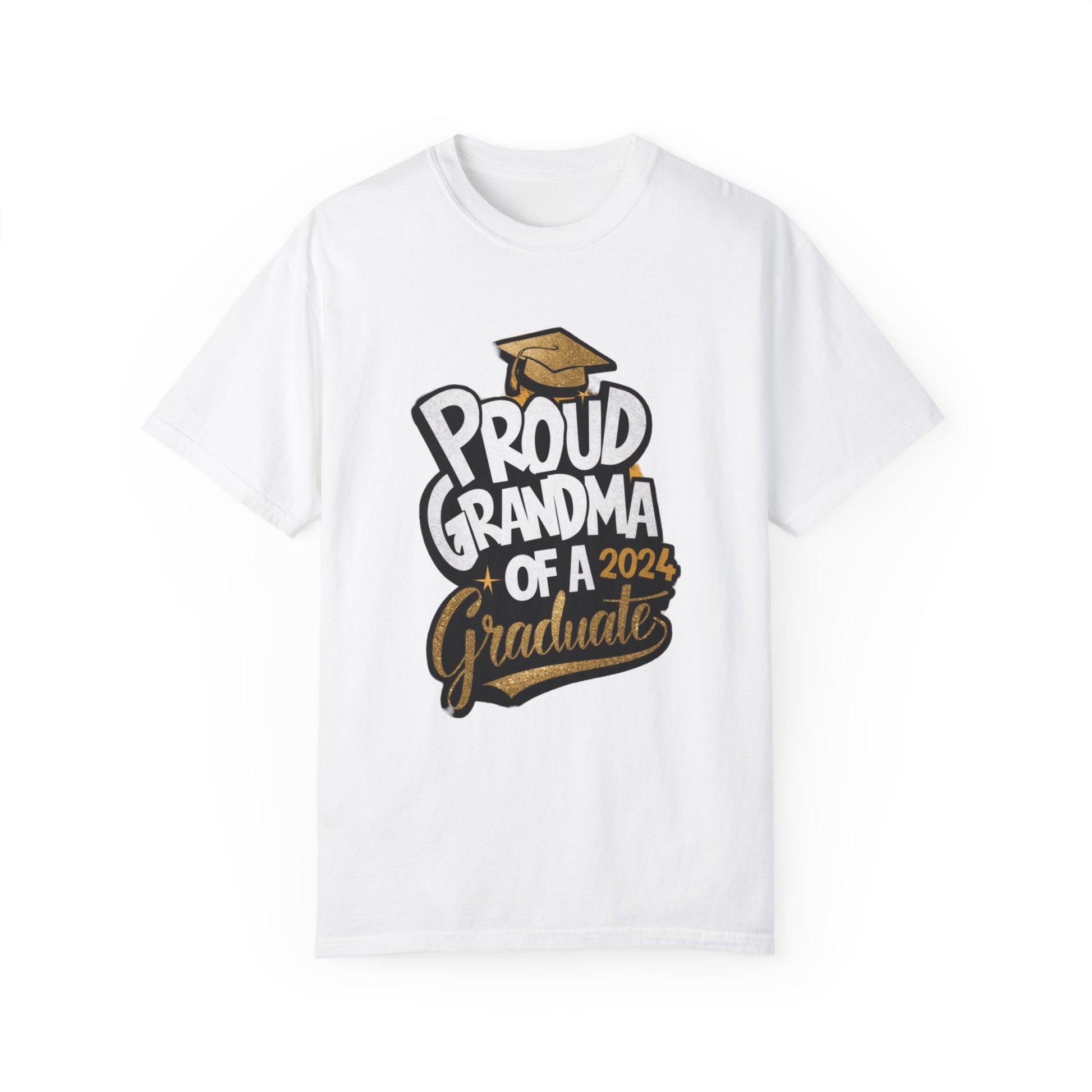 Proud of Grandma 2024 Graduate Unisex Garment-dyed T-shirt Cotton Funny Humorous Graphic Soft Premium Unisex Men Women White T-shirt Birthday Gift-3