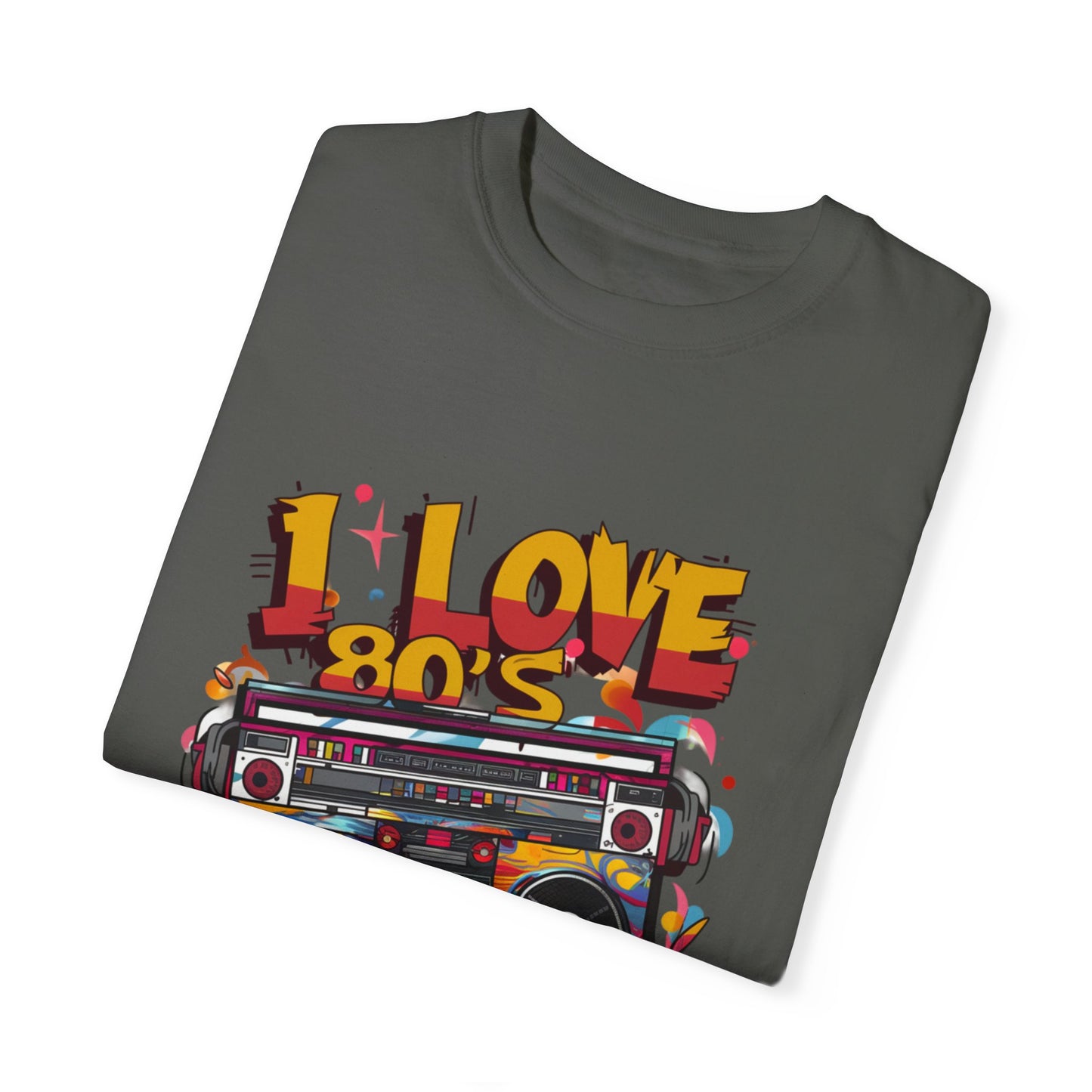 I Love 80's Hip Hop Graphic Unisex Garment-dyed T-shirt Cotton Funny Humorous Graphic Soft Premium Unisex Men Women Pepper T-shirt Birthday Gift-50