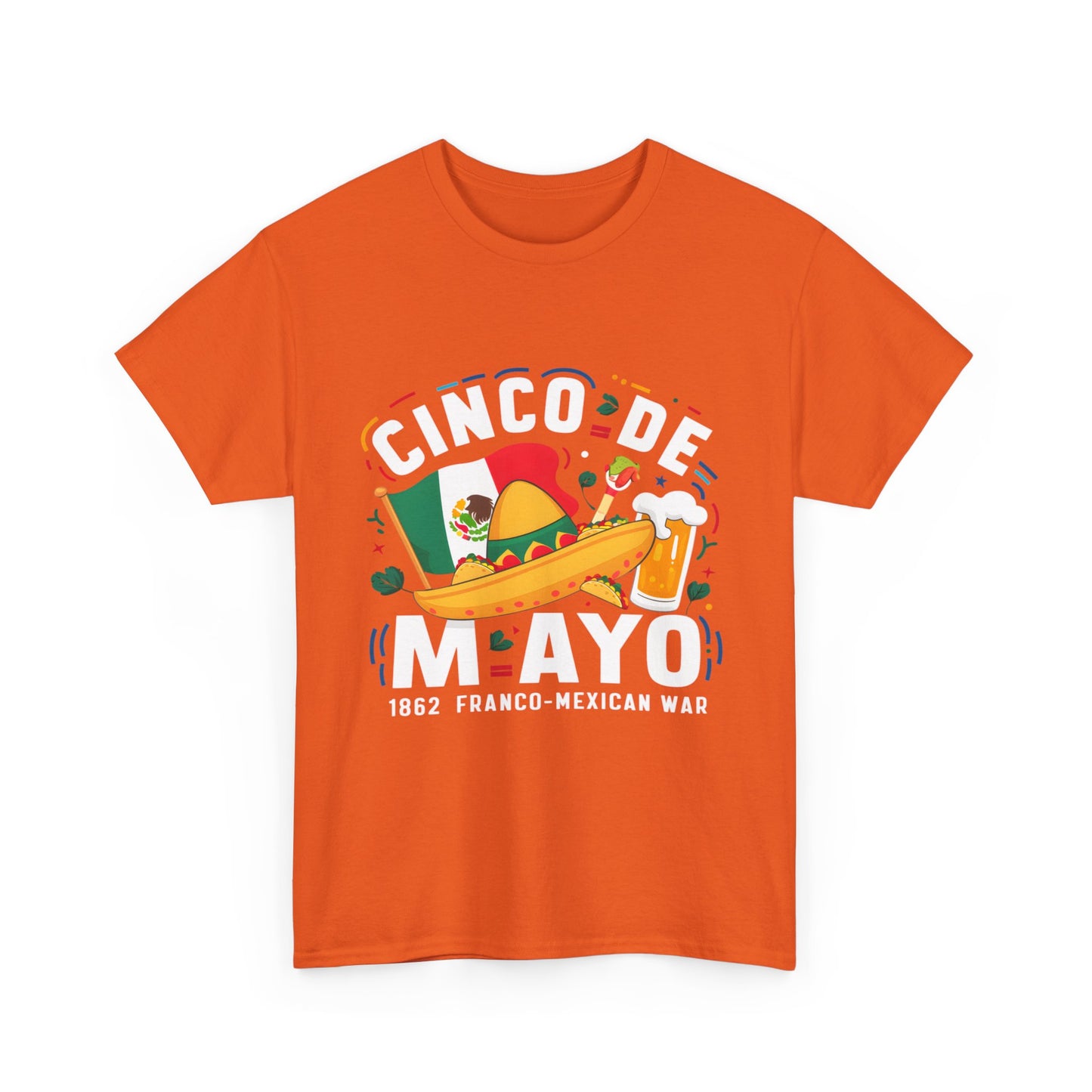 Cinco De Mayo Mexican Independence Day Graphic Unisex Heavy Cotton Tee Cotton Funny Humorous Graphic Soft Premium Unisex Men Women Orange T-shirt Birthday Gift-30