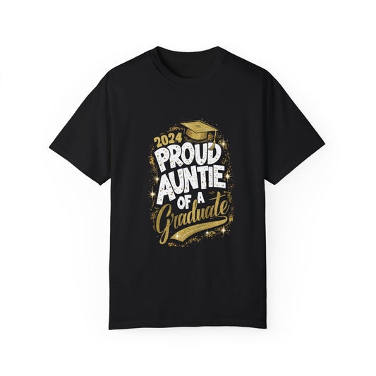 Proud Auntie of a 2024 Graduate Unisex Garment-dyed T-shirt Cotton Funny Humorous Graphic Soft Premium Unisex Men Women Black T-shirt Birthday Gift-1
