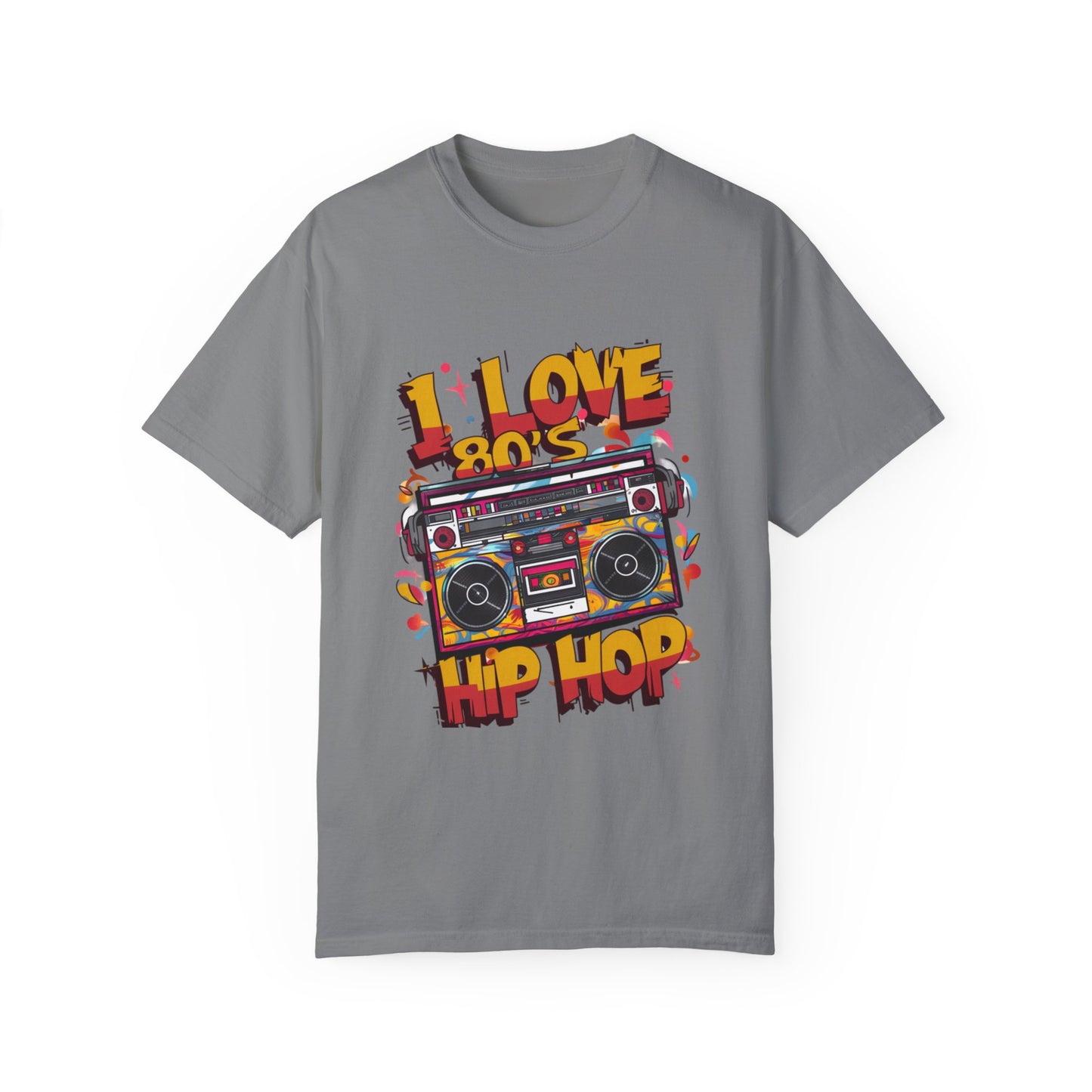 I Love 80's Hip Hop Graphic Unisex Garment-dyed T-shirt Cotton Funny Humorous Graphic Soft Premium Unisex Men Women Grey T-shirt Birthday Gift-9