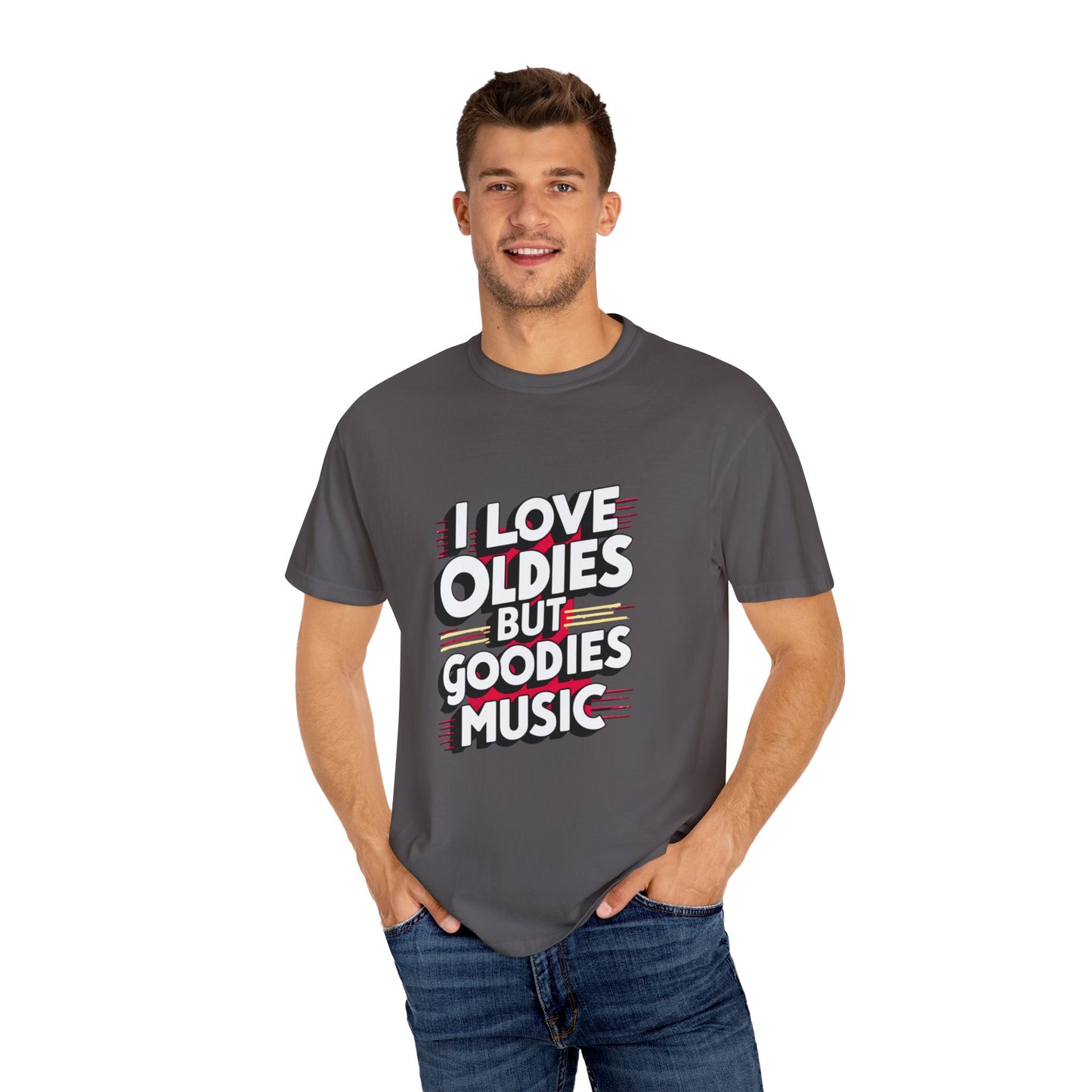 I Love Oldies but Goodies Music Urban Hip Hop Graphic Unisex Garment-dyed T-shirt Cotton Funny Humorous Graphic Soft Premium Unisex Men Women Graphite T-shirt Birthday Gift-39