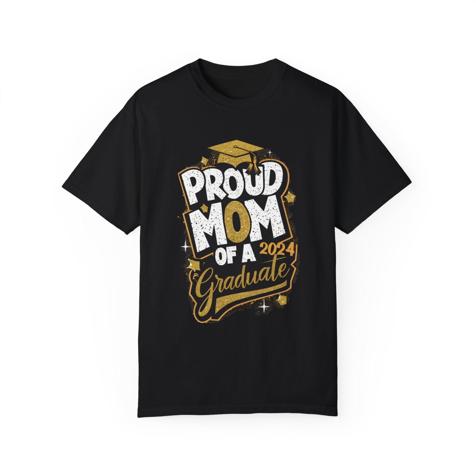 Proud Mom of a 2024 Graduate Unisex Garment-dyed T-shirt Cotton Funny Humorous Graphic Soft Premium Unisex Men Women Black T-shirt Birthday Gift-1